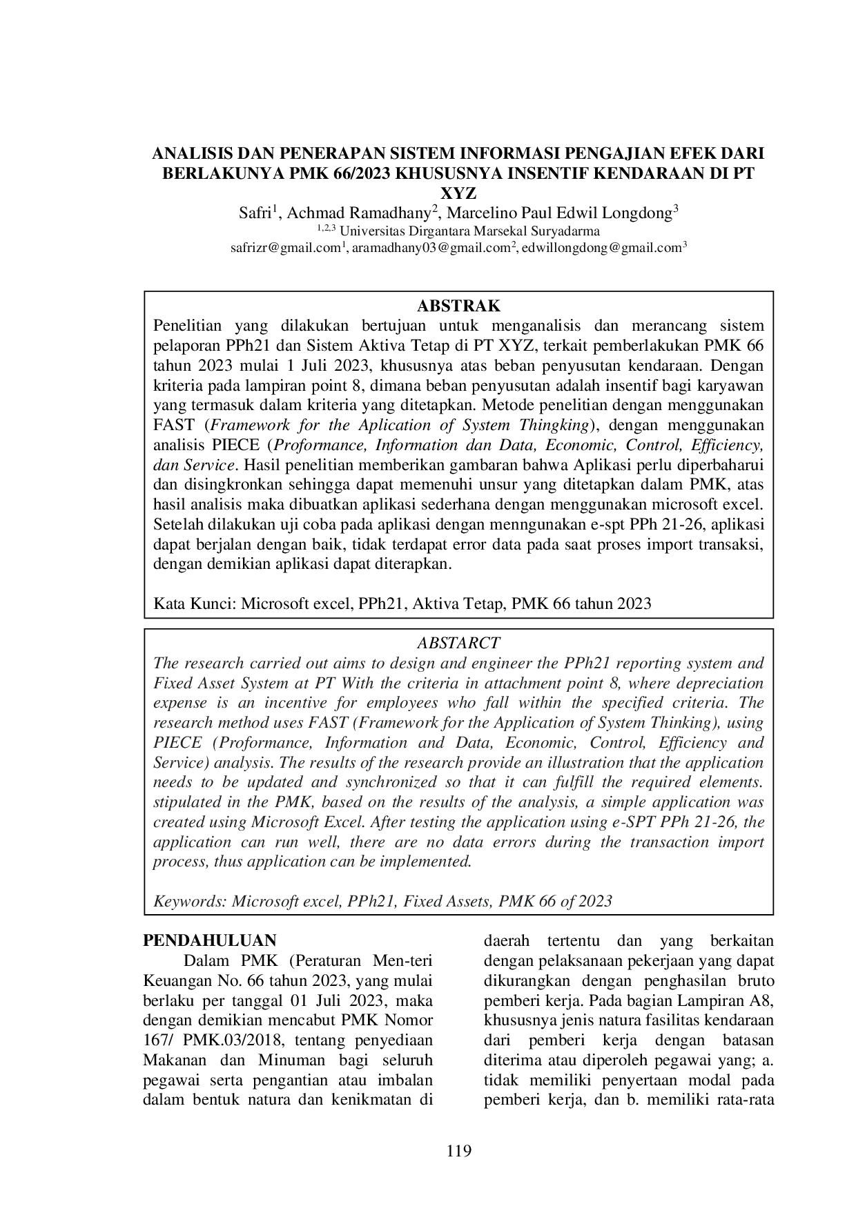 JURIS Analisis Dan Penerapan Sistem Informasi Pengajian Efek Dari Berlakunya Pmk 66 2023 Khususnya Insentif Kendaraan Di Pt Xyz