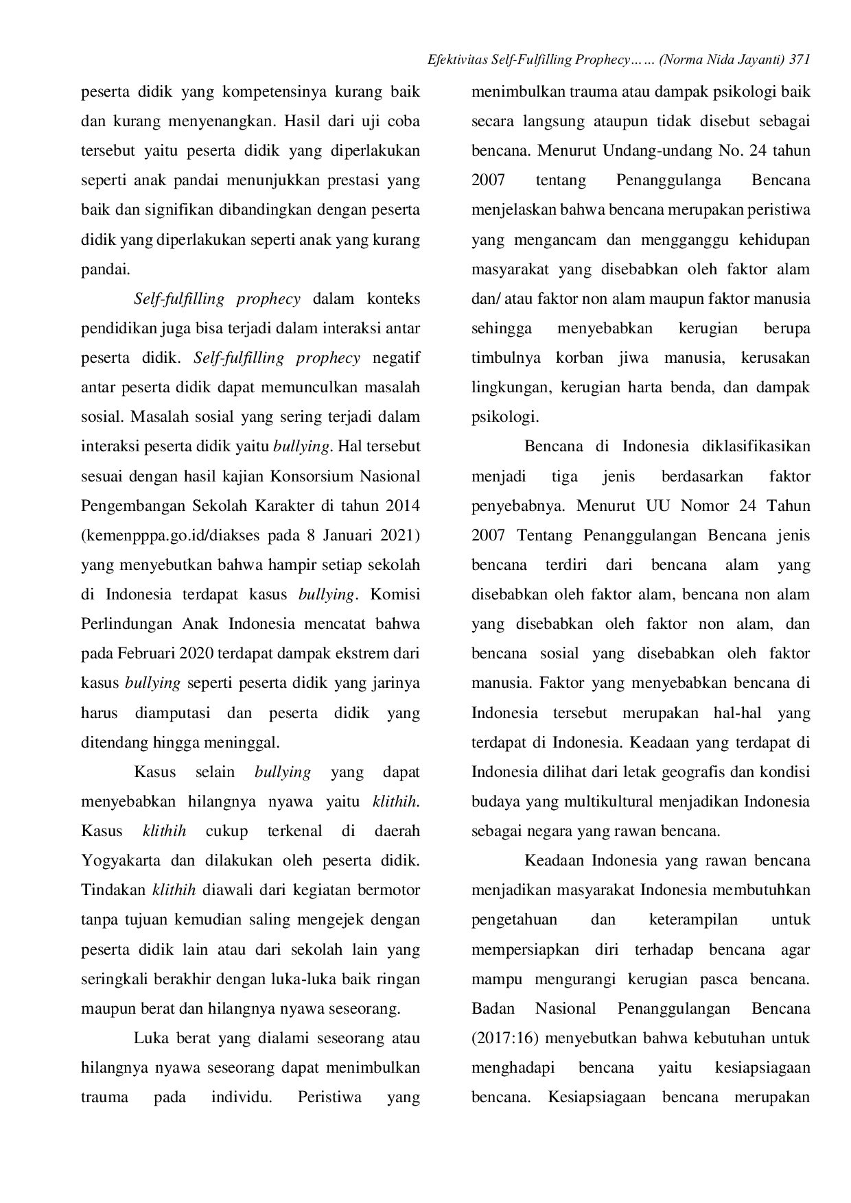 JURIS Efektivitas Self Fulfilling Prophecy Pengajar dalam Kesiapsiagaan Bencana Peserta Didik