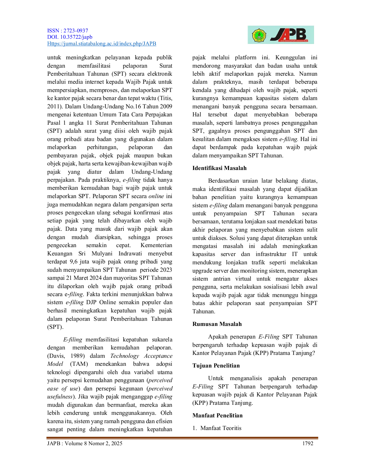 JURIS PENGARUH PENERAPAN E FILING SPT TAHUNAN TERHADAP KEPUASAN WAJIB PAJAK DI KANTOR PELAYANAN PAJAK KPP PRATAMA TANJUNG