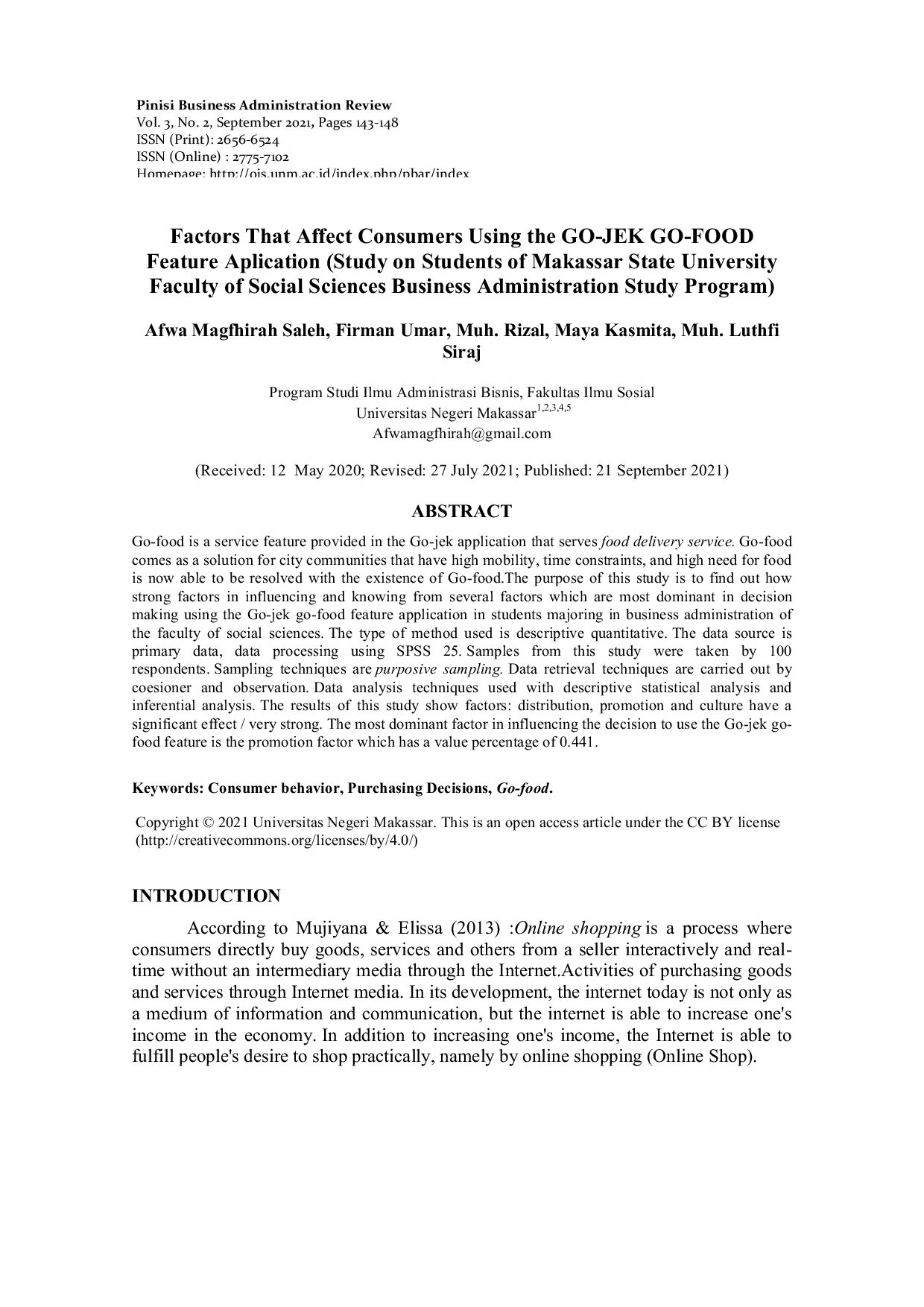 JURIS Factors That Affect Consumers Using the GO JEK GO FOOD Feature Aplication Study on Students of Makassar State University Faculty of Social Sciences Business Administration Study Program