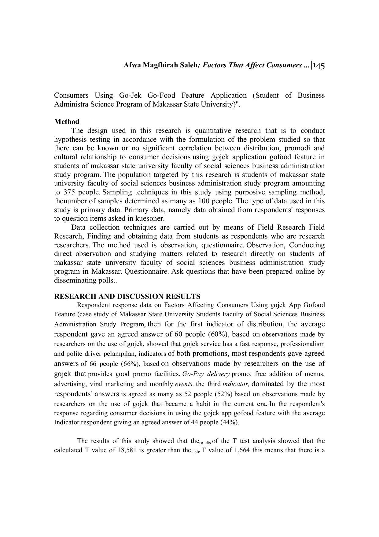 JURIS Factors That Affect Consumers Using the GO JEK GO FOOD Feature Aplication Study on Students of Makassar State University Faculty of Social Sciences Business Administration Study Program