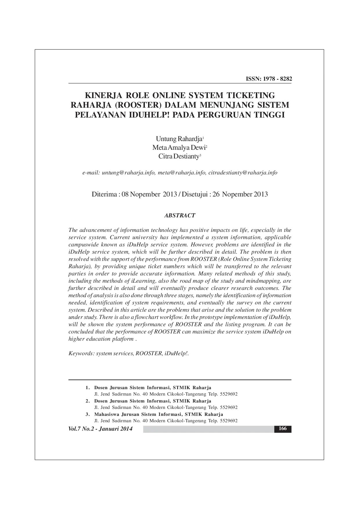 JURIS Kinerja Role Online System Ticketing Raharja Rooster Dalam Menunjang Sistem Pelayanan Iduhelp Pada Perguruan Tinggi