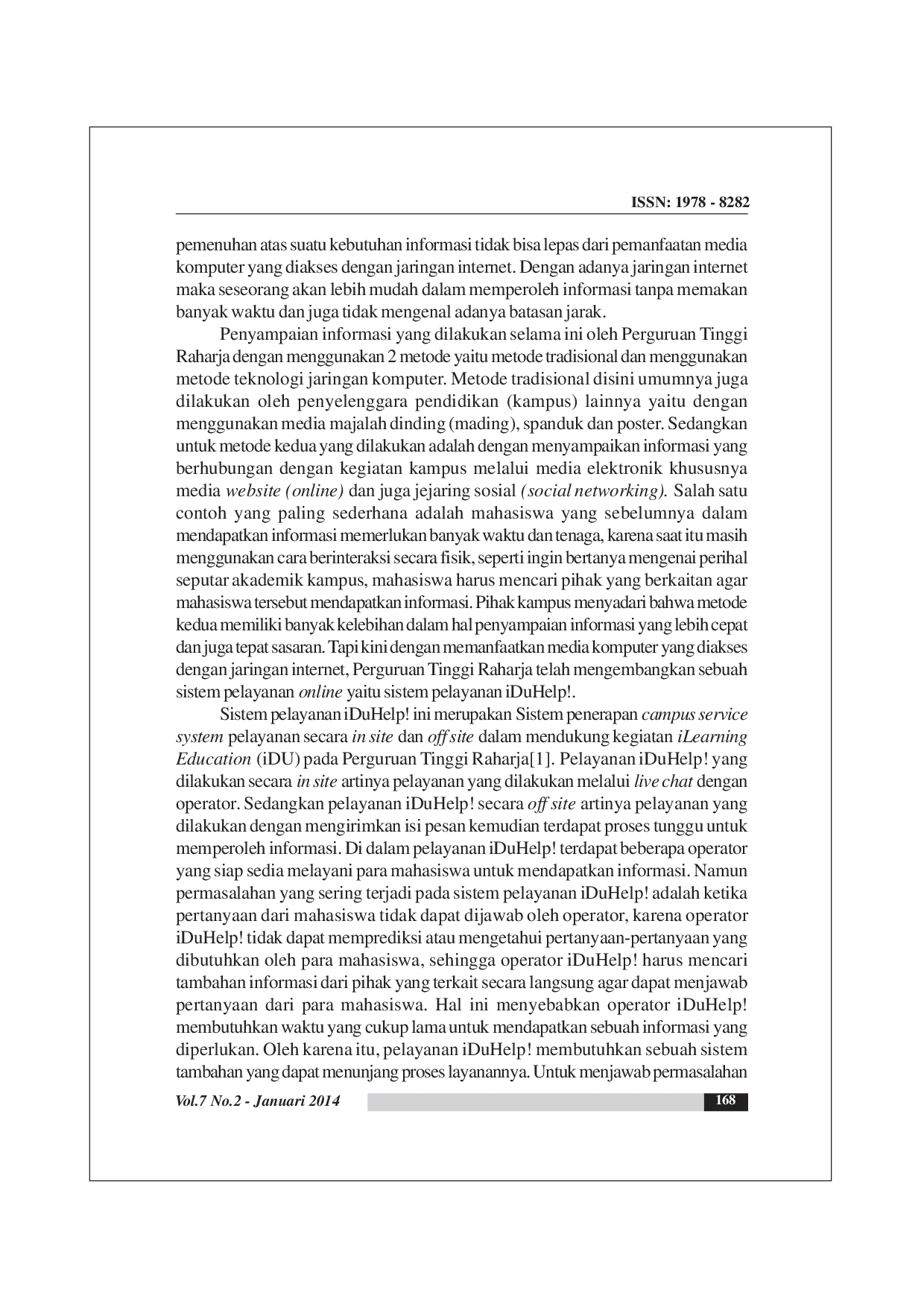 JURIS Kinerja Role Online System Ticketing Raharja Rooster Dalam Menunjang Sistem Pelayanan Iduhelp Pada Perguruan Tinggi