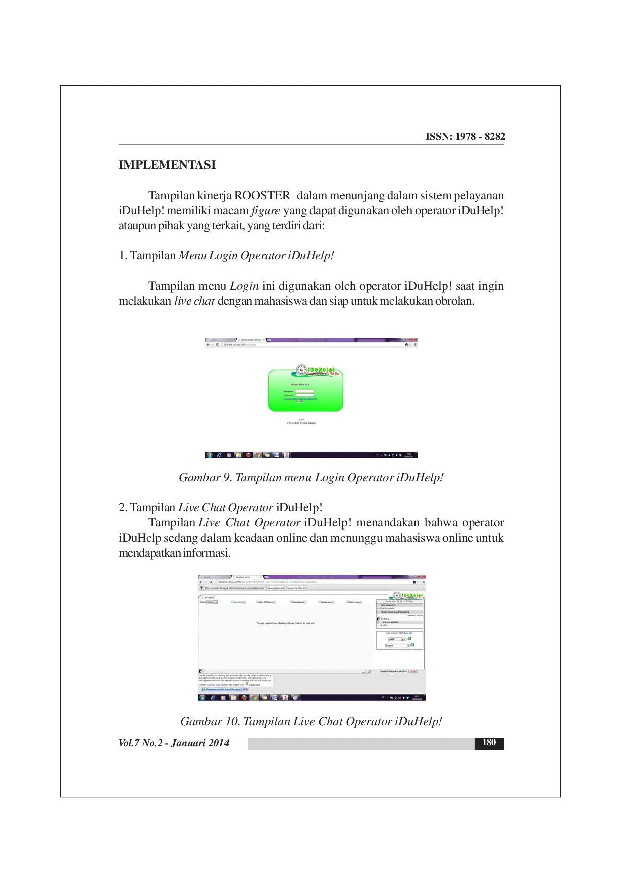 JURIS Kinerja Role Online System Ticketing Raharja Rooster Dalam Menunjang Sistem Pelayanan Iduhelp Pada Perguruan Tinggi