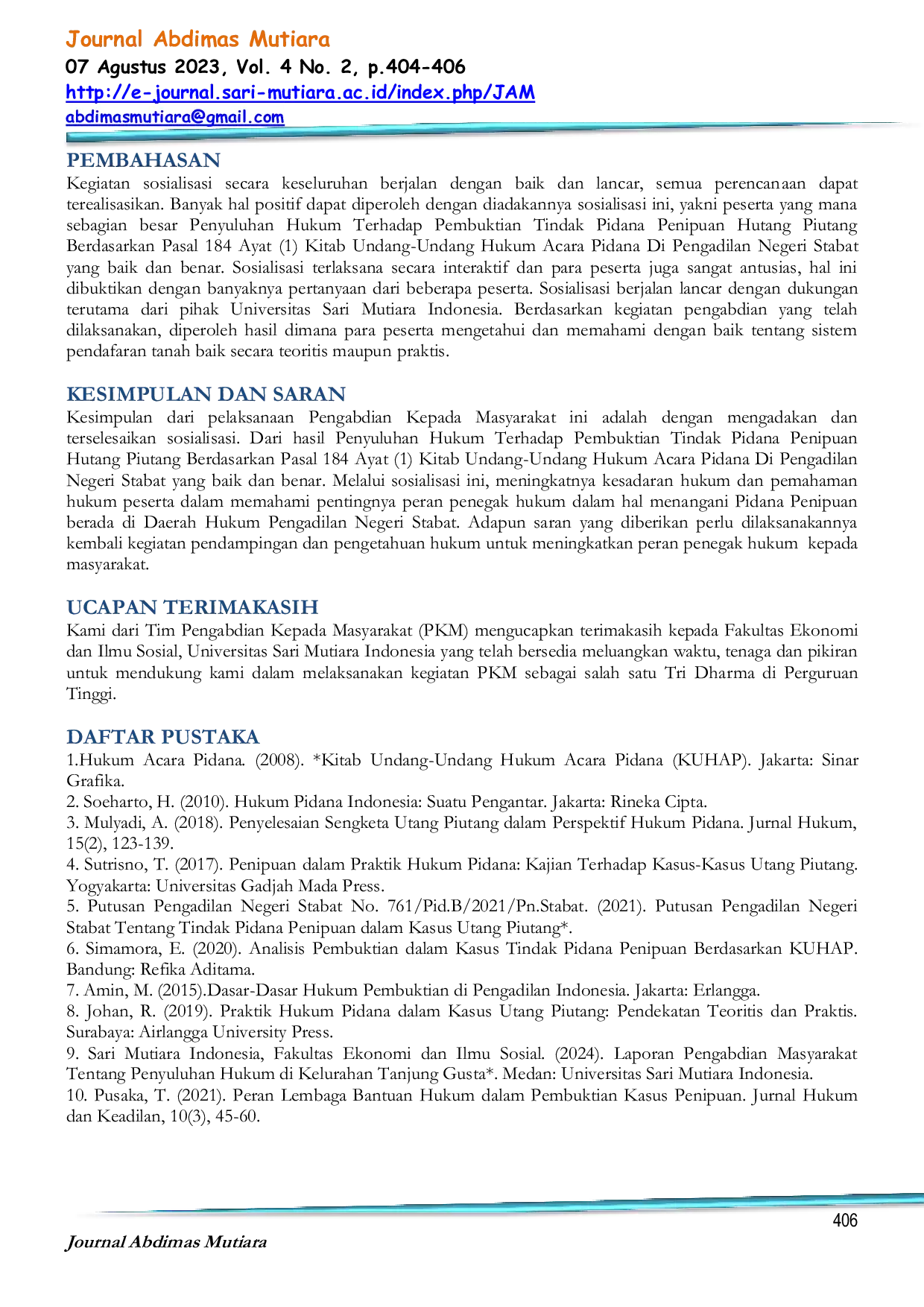 JURIS Penerapan Hukum Terhadap Pembuktian Tindak Pidana Penipuan Hutang Piutang Berdasarkan Pasal 184 Ayat 1 Kitab Undang Undang Hukum Acara Pidana Studi Putusan Nomor 761 Pid B 2021 Pn Stb