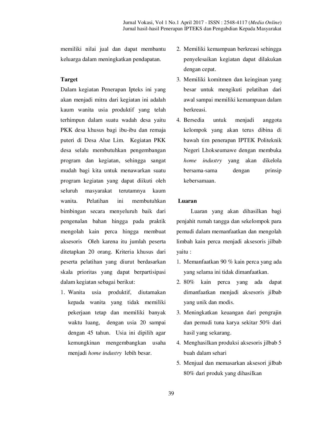 JURIS Pemberdayaan Ekonomi Kreatif Pengolahan Limbah Kain Perca di Desa Alue Lim Kec Blang Mangat Kota Lhokseumawe