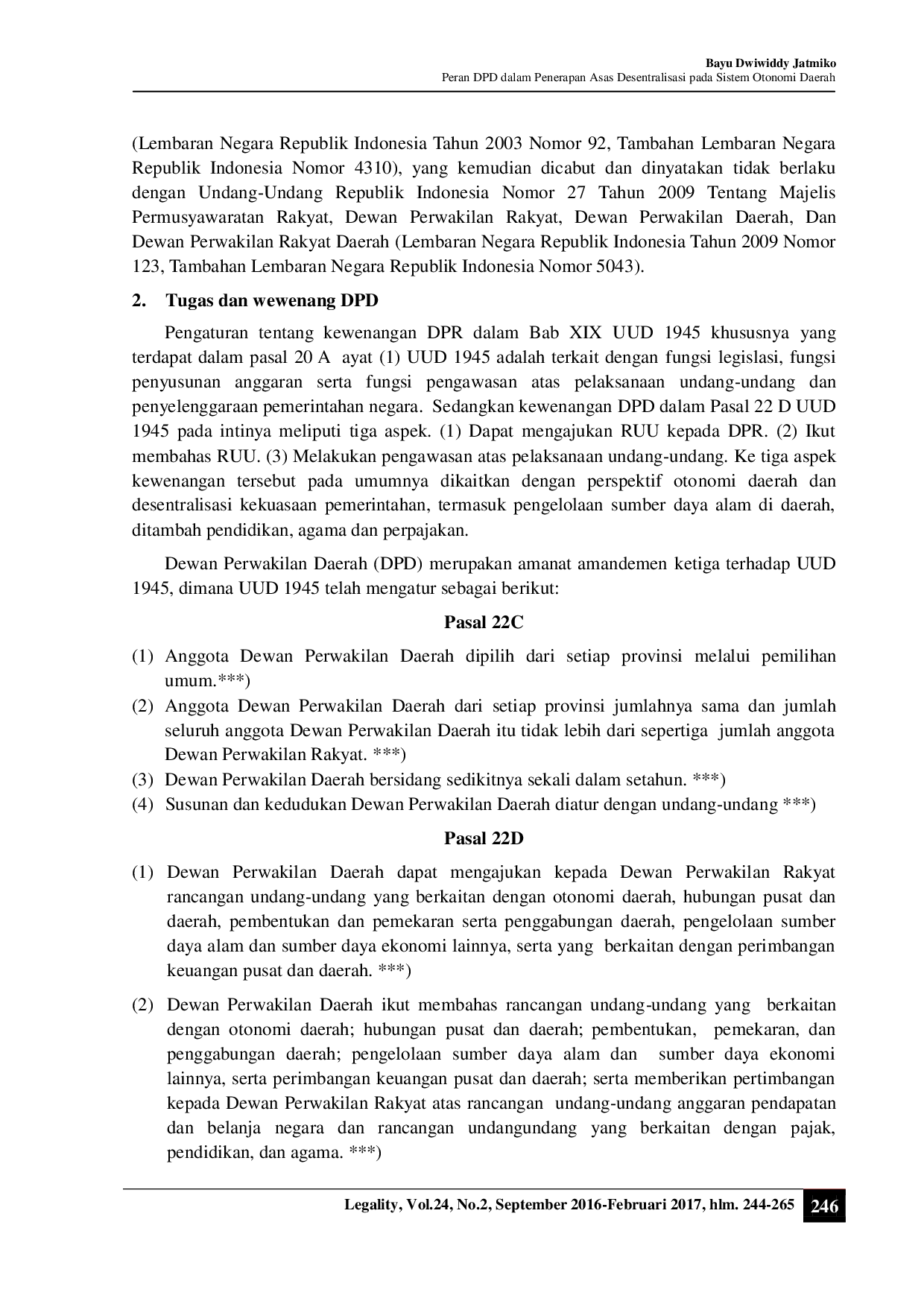 juris Peran DPD dalam Penerapan Asas Desentralisasi pada Sistem Otonomi Daerah