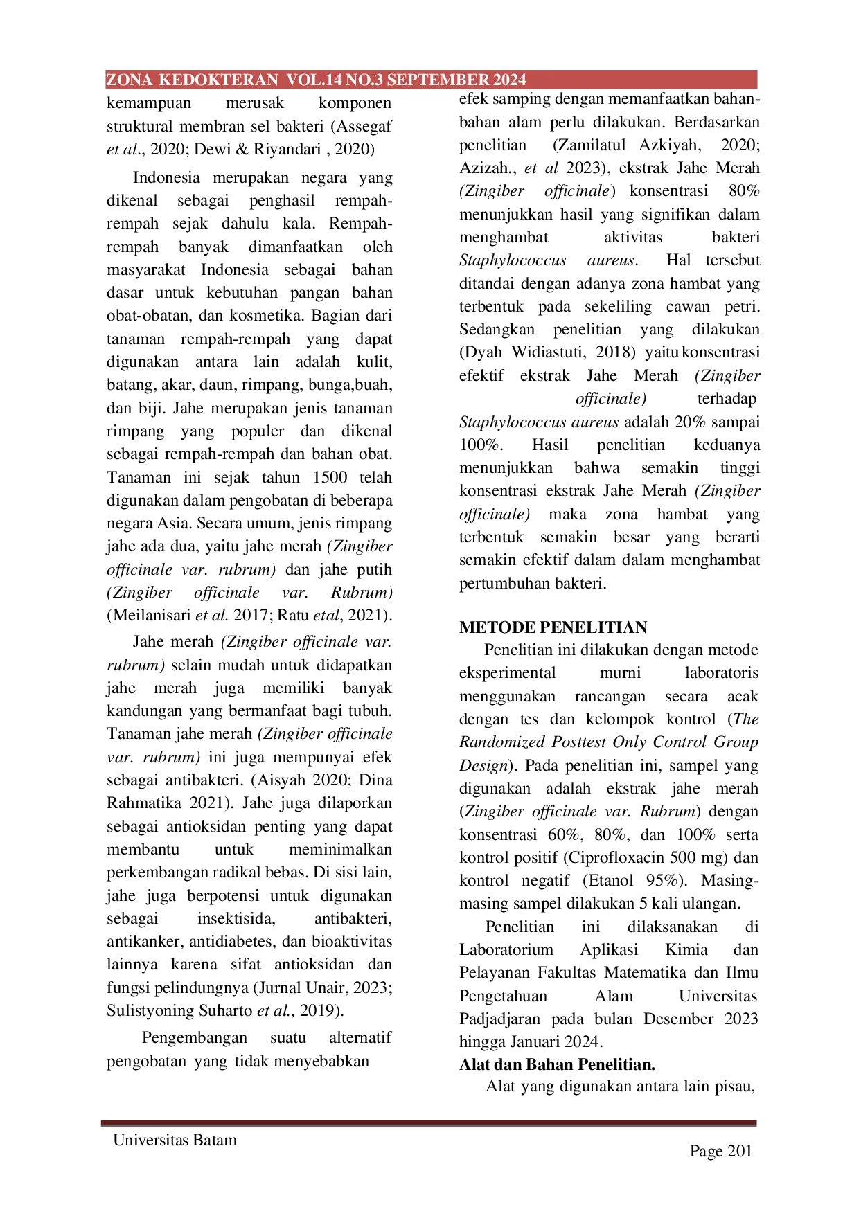 JURIS UJI EFEKTIVITAS ANTIBAKTERIEKSTRAK JAHE MERAH Zingiber Officinale Var rubrum TERHADAP PERTUMBUHAN BAKTERI Staphylococcus Aureus SECARA IN VITRO