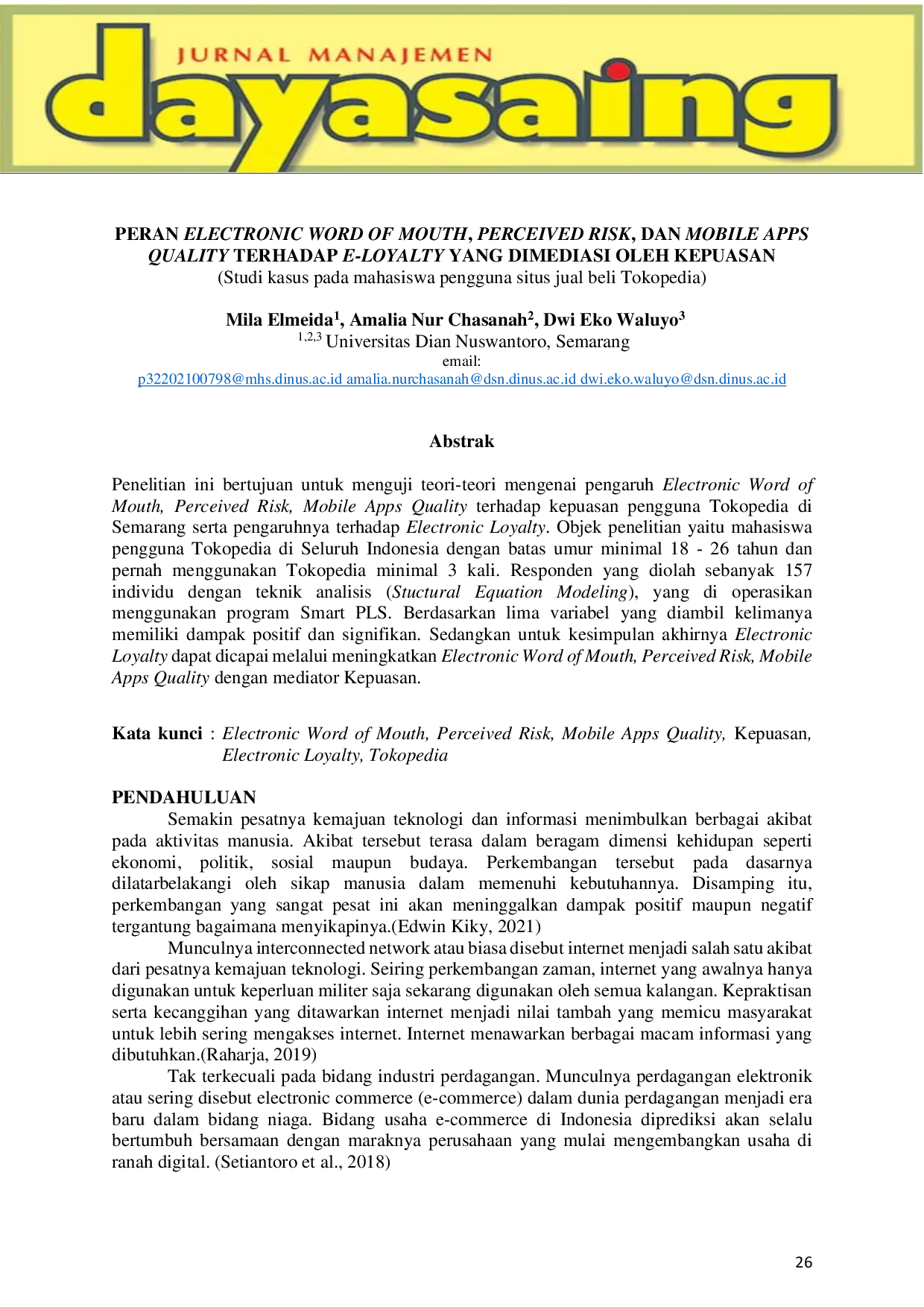 JURIS Peran electronic word of mouth perceived risk dan mobile apps quality terhadap e loyalty yang dimediasi oleh kepuasan Studi kasus pada mahasiswa pengguna situs jual beli Tokopedia