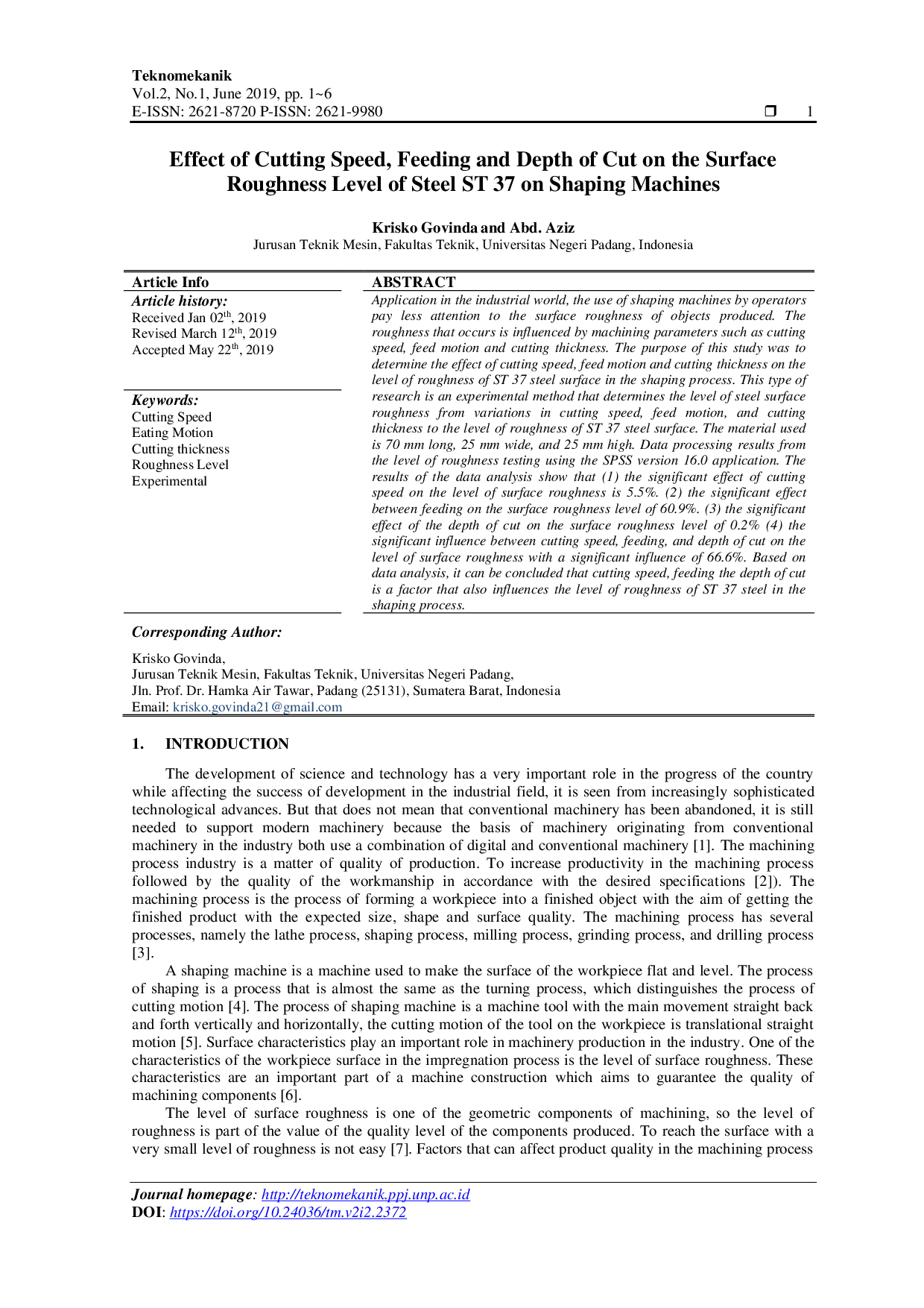 JURIS Effect Of Cutting Speed Feeding And Depth Of Cut On The Surface Roughness Level Of Steel St 37 On Shaping Machines