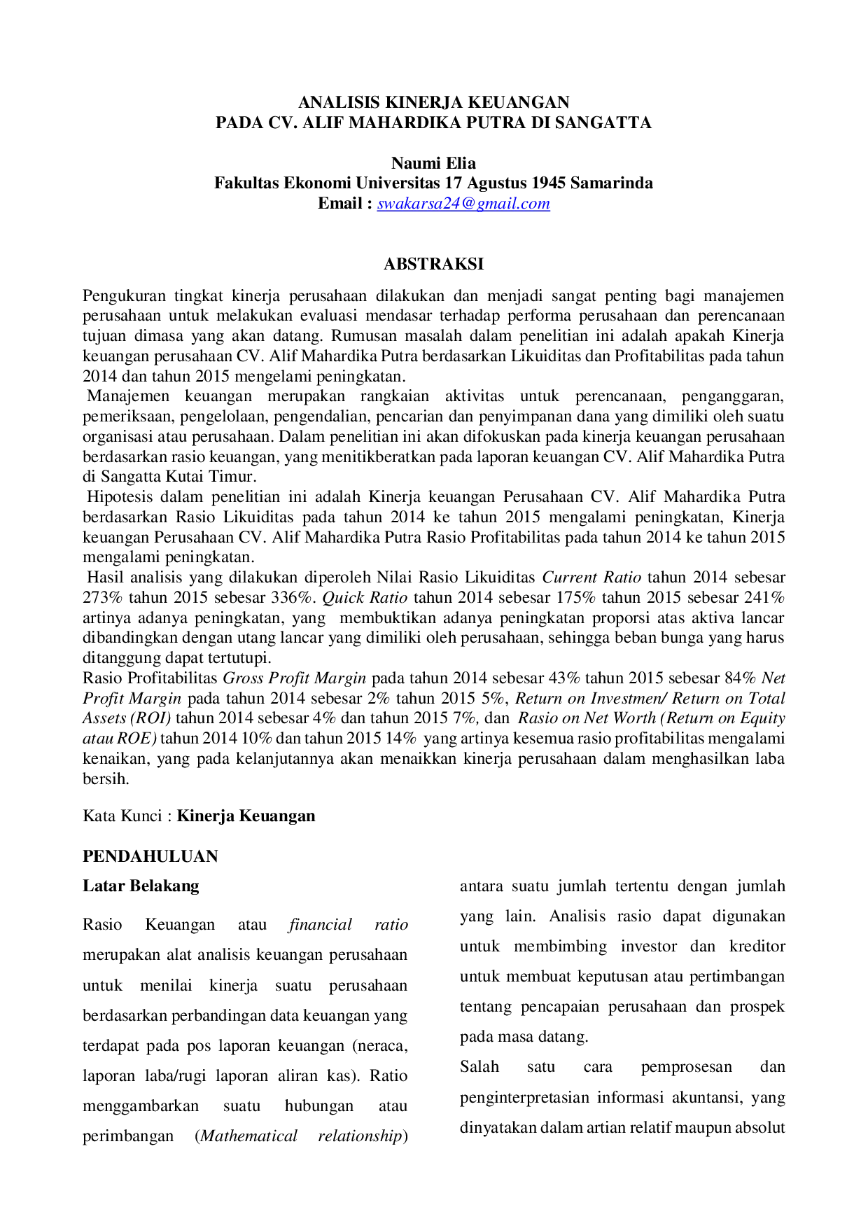 JURIS Analysis of Financial Performance of CV Alif Mahardika Putra in Sangatta