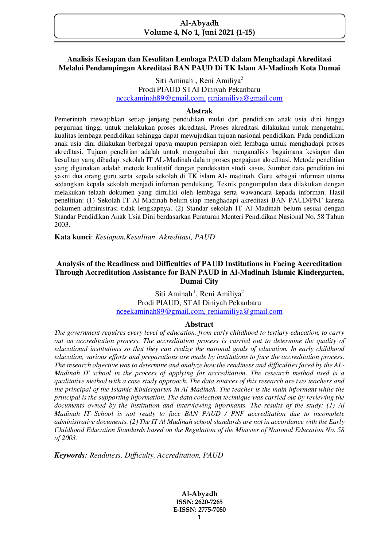 JURIS Analisis Kesiapan dan Kesulitan Lembaga PAUD dalam Menghadapi Akreditasi Melalui Pendampingan Akreditasi BAN PAUD Di TK Islam Al Madinah Kota Dumai