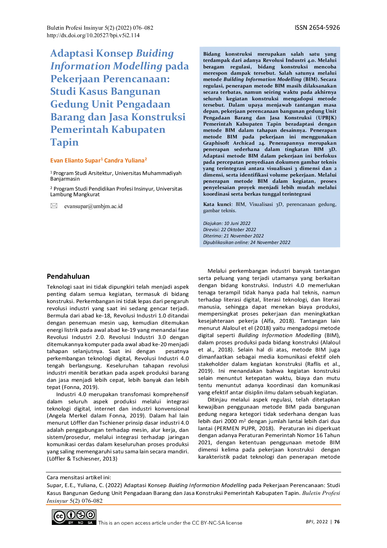 JURIS Adaptasi Konsep Buiding Information Modelling pada Pekerjaan Perencanaan Studi Kasus Bangunan Gedung Unit Pengadaan Barang dan Jasa Konstruksi Pemerintah Kabupaten Tapin