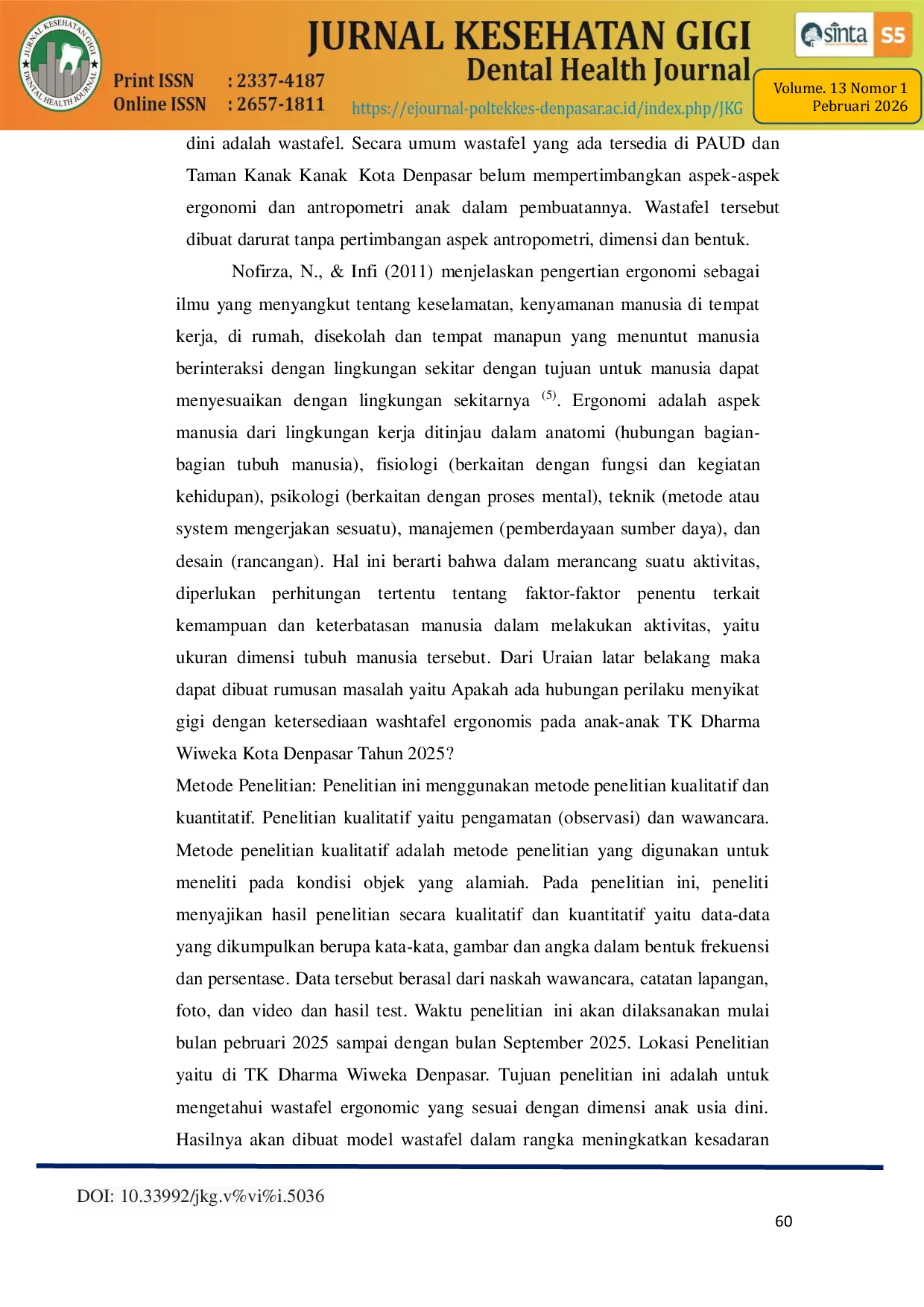 JURIS Efektivitas Penyediaan Washtafel yang Ergonomis Terhadap Peningkatan Keterampilan Menyikat Gigi Anak Anak TK Dharma Wiweka Denpasar Tahun 2025