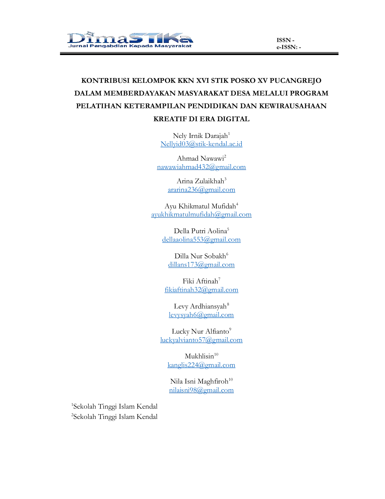 JURIS Kontribusi Kelompok KKN XVI STIK Posko XV Pucangrejo dalam Memberdayakan Masyarakat Desa Melalui Program Pelatihan Keterampilan Pendidikan dan Kewirausahaan Kreatif di Era Digital