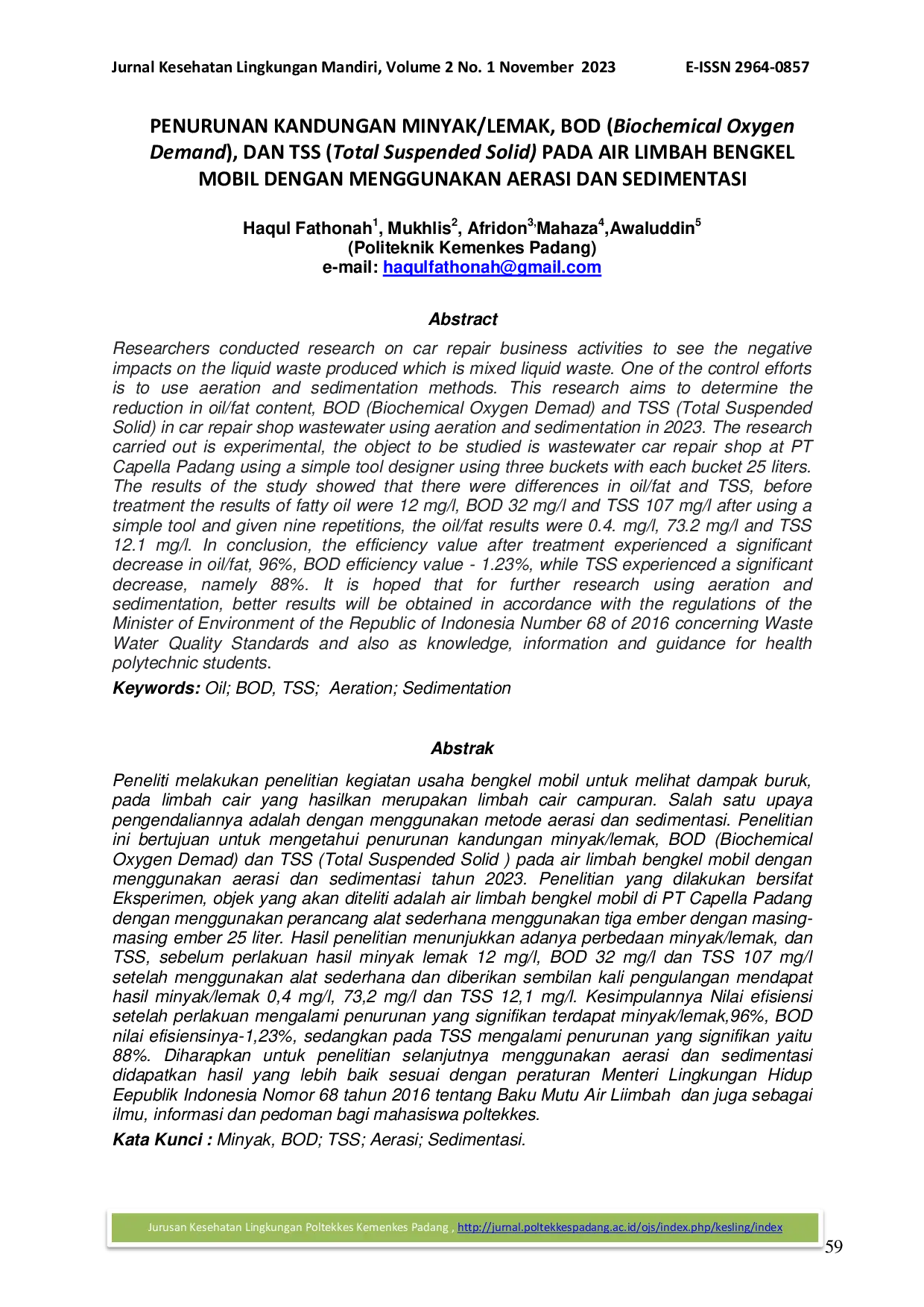 JURIS Penurunan Kandungan Minyak Lemak BOD Biochemical Oxygen Demand dan TSS Total Suspended Solid pada Air Limbah Bengkel Mobil dengan Menggunakan Aerasi dan Sedimentasi