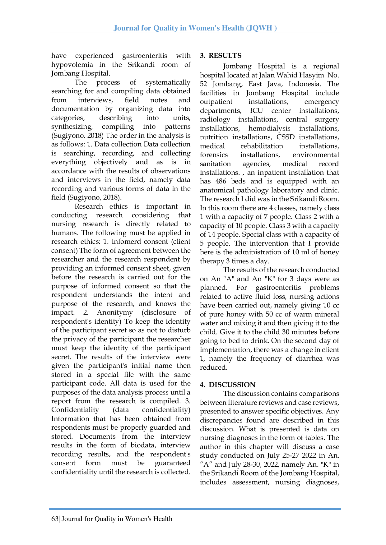 JURIS Nursing Care For Pediatric Gastroenteritis Of Patients With Hypovolemia Using Honey In The Srikandi Room At The Jombang General Hospital