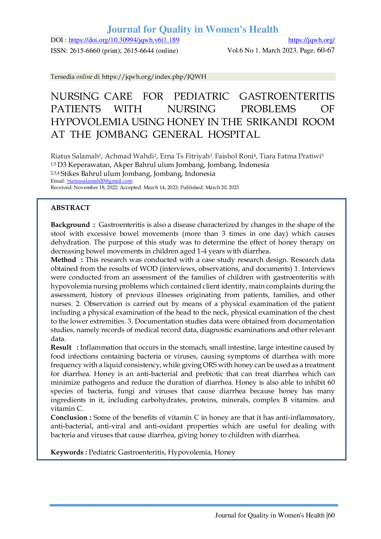 JURIS Nursing Care For Pediatric Gastroenteritis Of Patients With Hypovolemia Using Honey In The Srikandi Room At The Jombang General Hospital