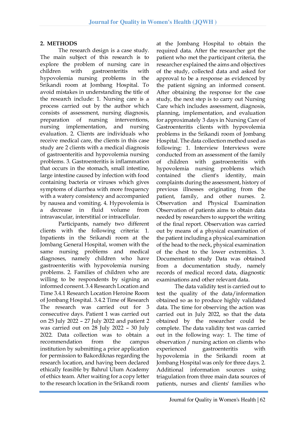 JURIS Nursing Care For Pediatric Gastroenteritis Of Patients With Hypovolemia Using Honey In The Srikandi Room At The Jombang General Hospital