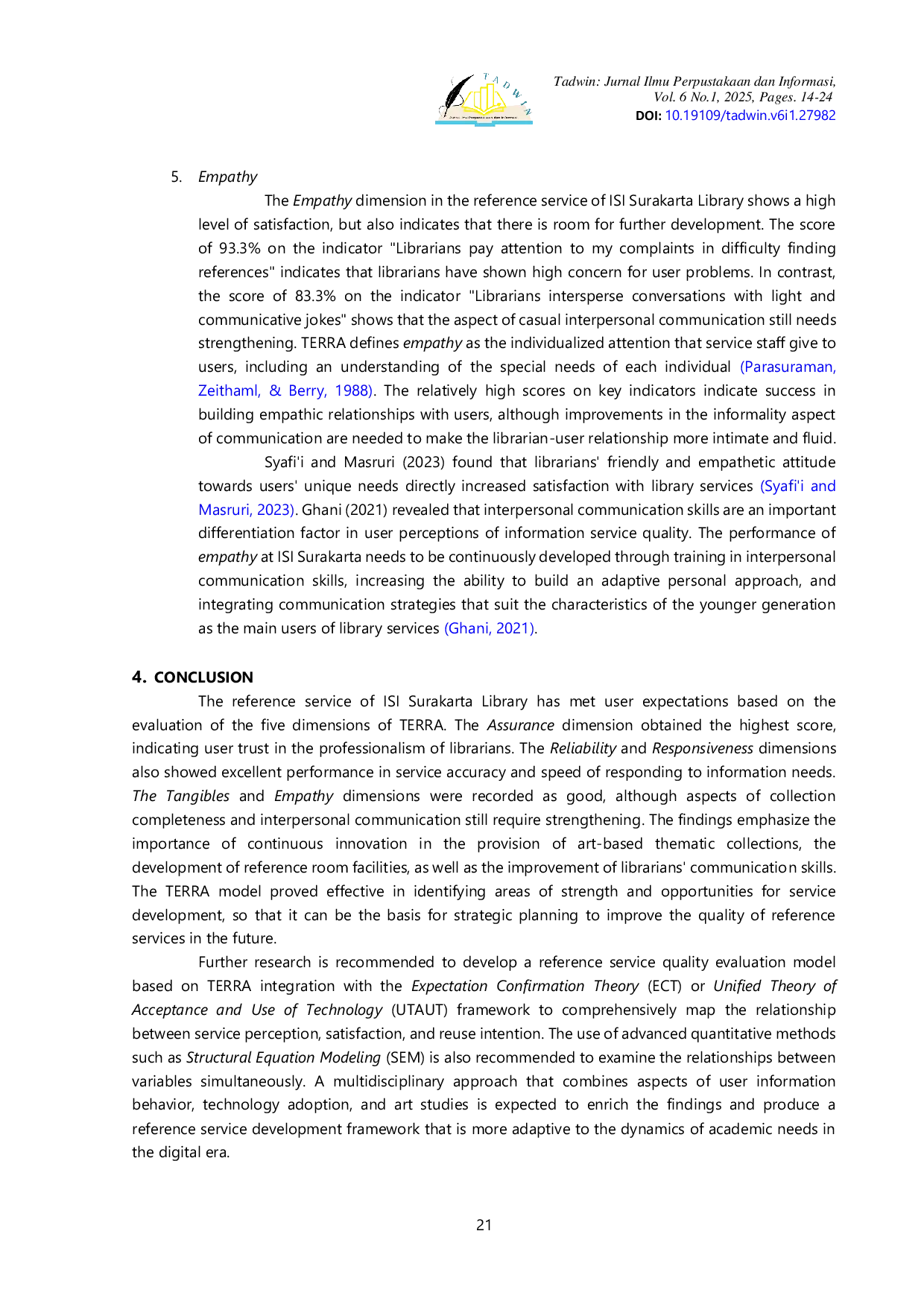JURIS Evaluation of Reference Service Quality in the Institut Seni Indonesia Library Surakarta Using TERRA Model