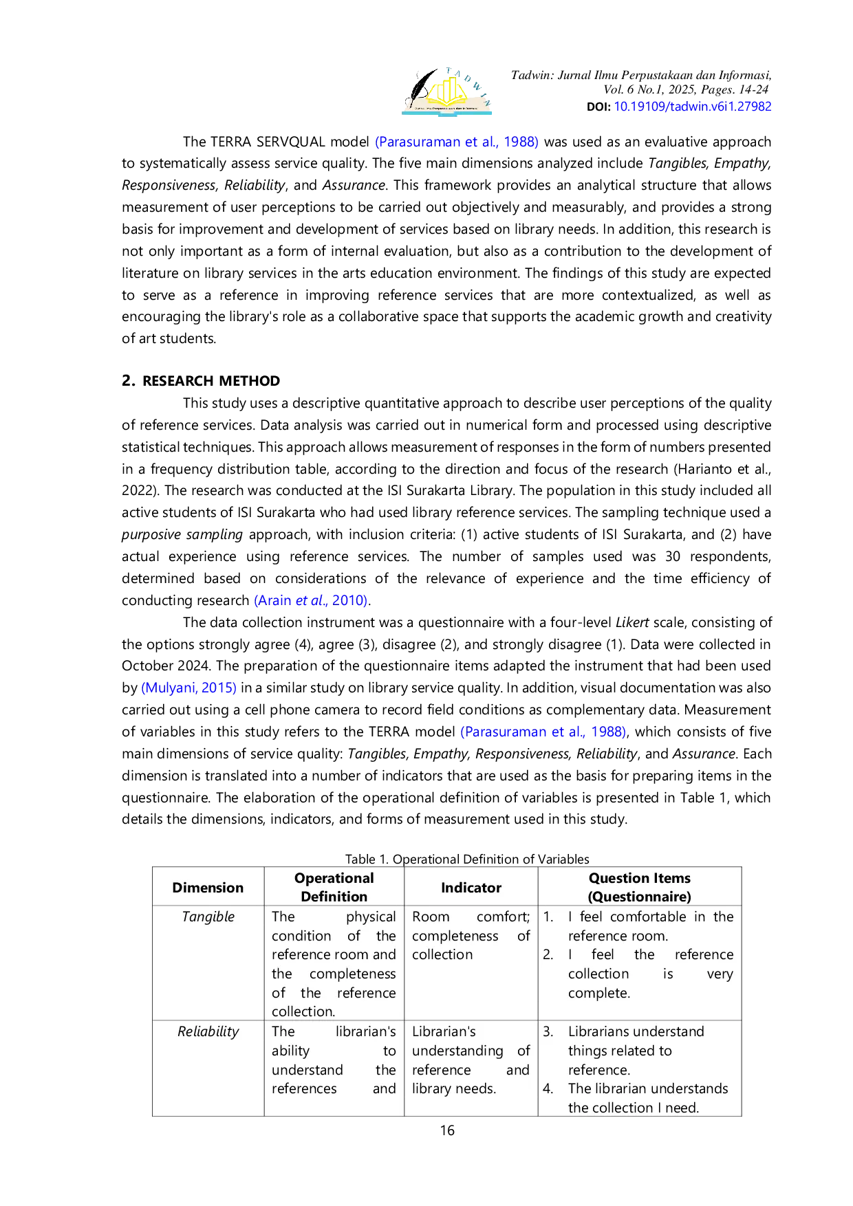 JURIS Evaluation of Reference Service Quality in the Institut Seni Indonesia Library Surakarta Using TERRA Model
