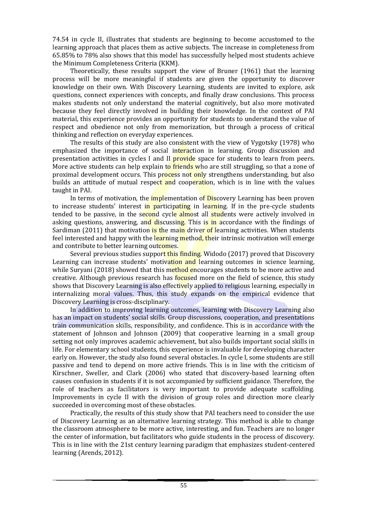 JURIS Improving Student Learning Motivation on the Material of Respect and Obedience to Parents and Teachers by Implementing the Discovery Learning Model at SD Negeri 5 Trienggadeng