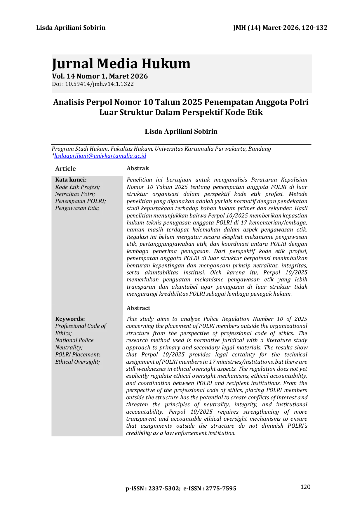 JURIS Analisis Perpol Nomor 10 Tahun 2025 Penempatan Anggota Polri Luar Struktur Dalam Perspektif Kode Etik Analysis of Police Regulation No 10 of 2025 on the Placement of Police Officers Outside the Stru