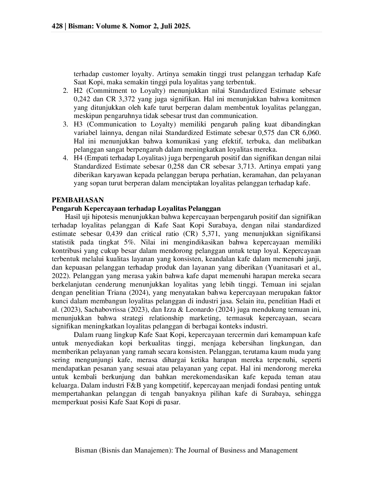 JURIS Pengaruh Dimensi Relationship Marketing Terhadap Customer Loyalty Pada Kafe Saat Kopi Surabaya