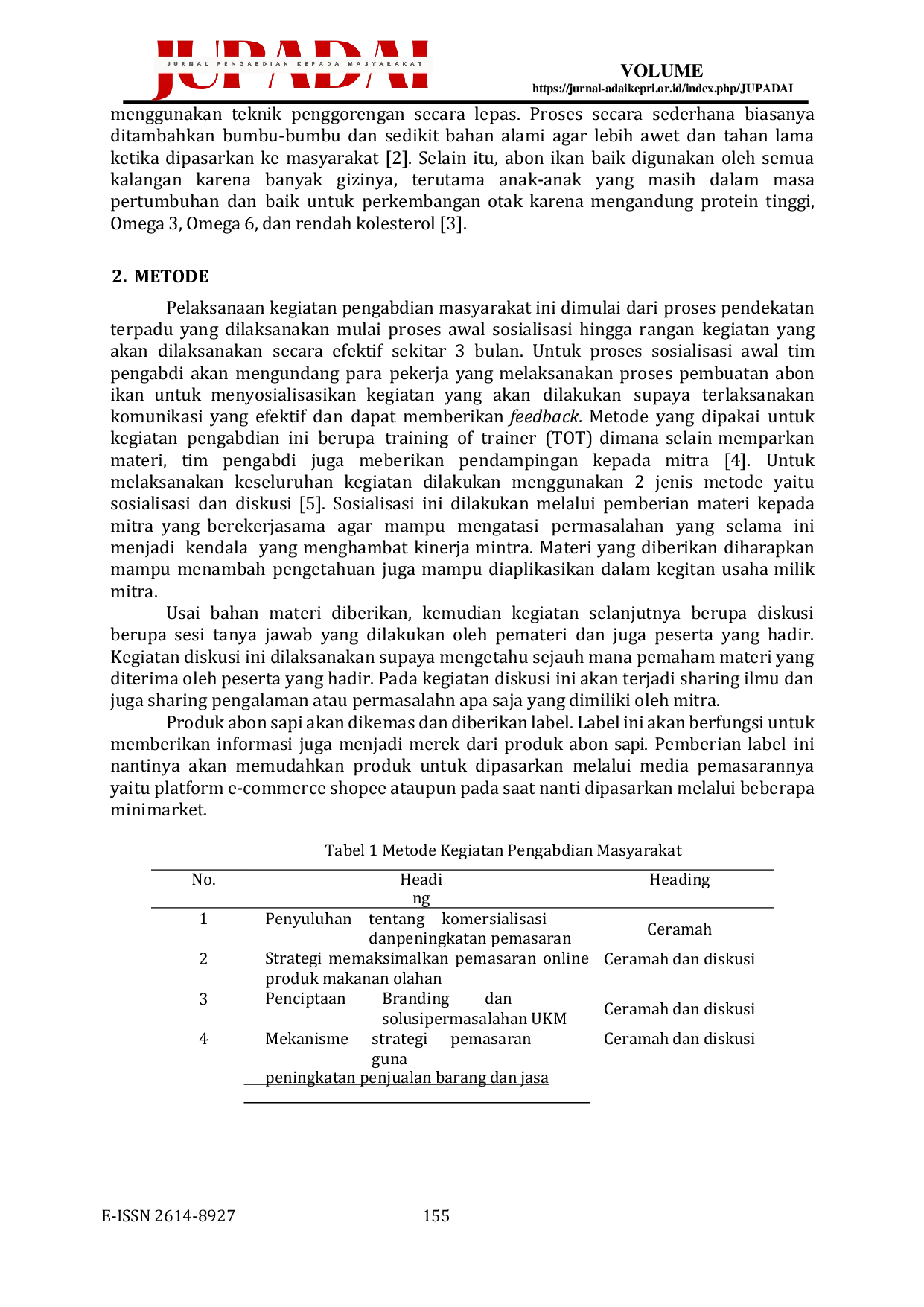 JURIS Pembinaan Masyarakat Tentang Komersialisasi dan Sterilisasi Industri pada Pengolahan Abon Sapi