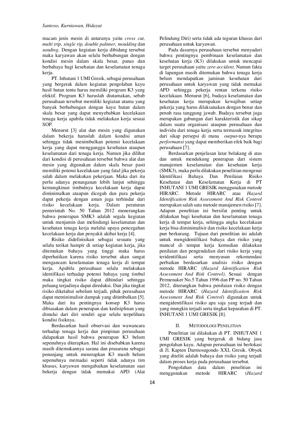 JURIS Analisa Risiko Keselamatan dan Kesehatan Kerja Menggunakan Metode HIRARC di PT INHUTANI 1 UMI GRESIKHUTANI 1 UMI GRESIK