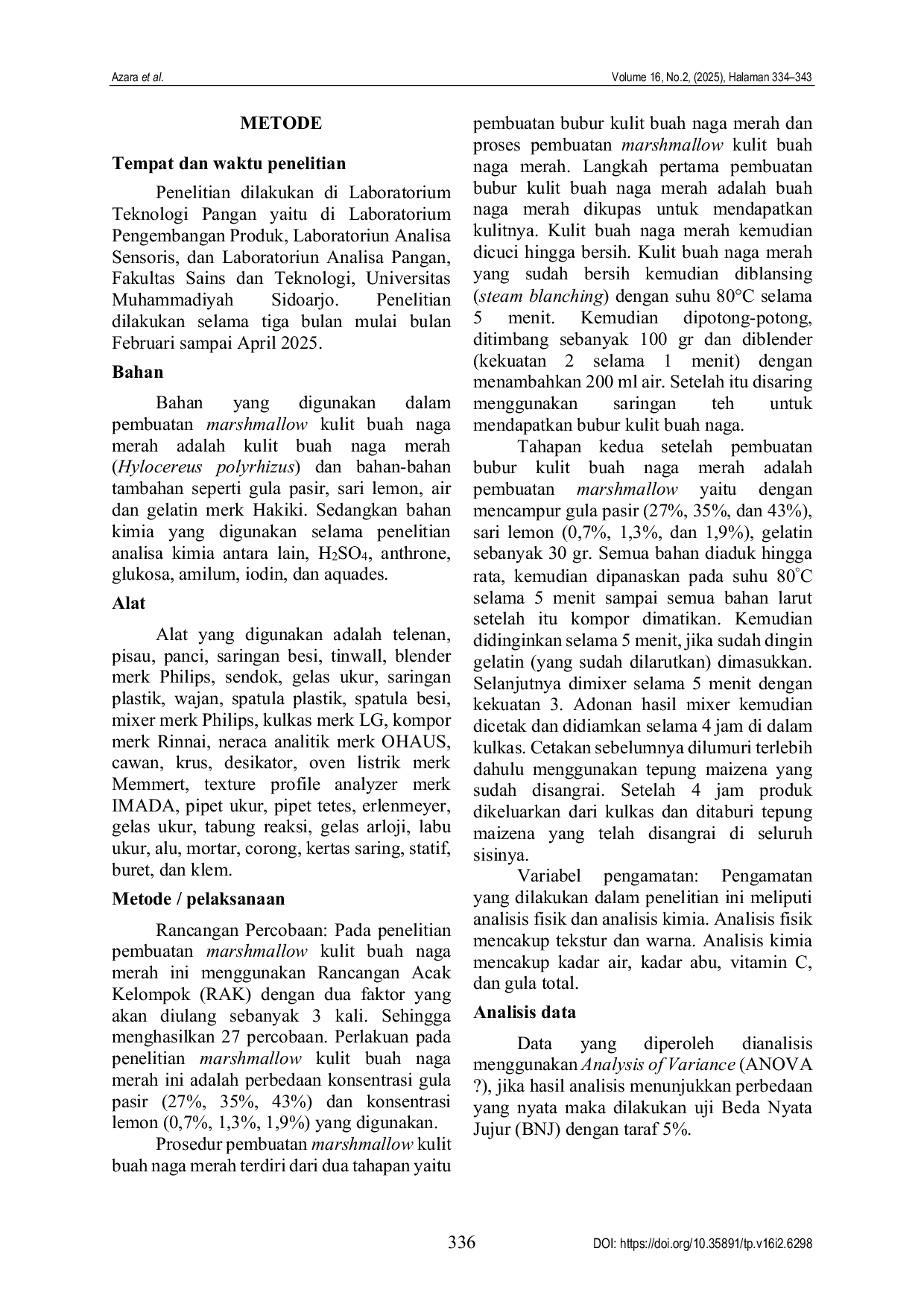 JURIS Sifat fisikokimia marshmallow kulit buah naga merah Holycereus polyrhizus dengan perbedaan konsentrasi sari lemon dan gula pasir Physicochemical properties of red dragon fruit peel marshmallow Hol