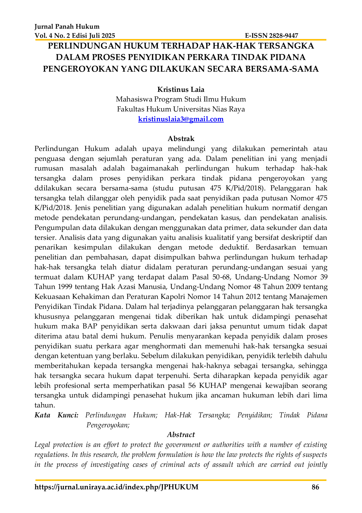 JURIS Perlindungan Hukum Terhadap Hak Hak Tersangka Dalam Proses Penyidikan Perkara Tindak Pidana Pengeroyokan Yang Dilakukan Secara Bersama Sama