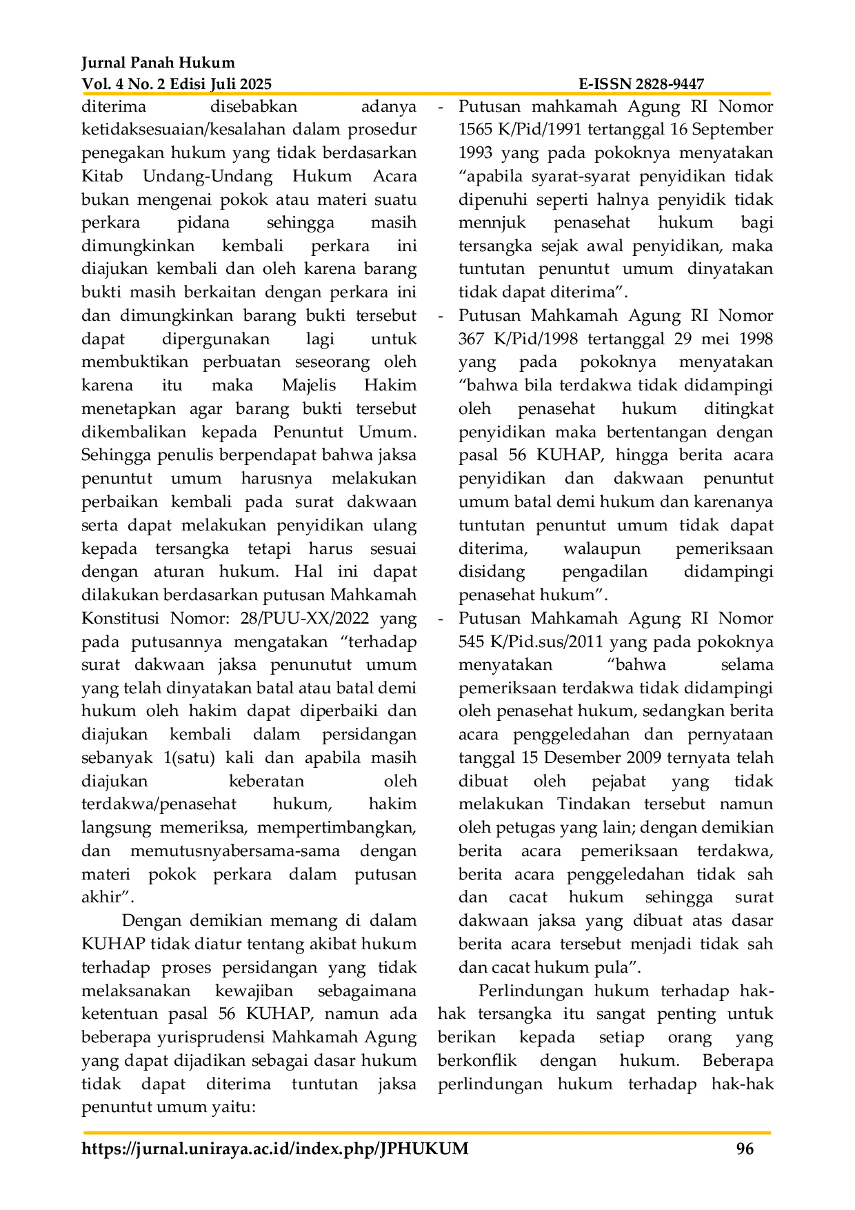 JURIS Perlindungan Hukum Terhadap Hak Hak Tersangka Dalam Proses Penyidikan Perkara Tindak Pidana Pengeroyokan Yang Dilakukan Secara Bersama Sama