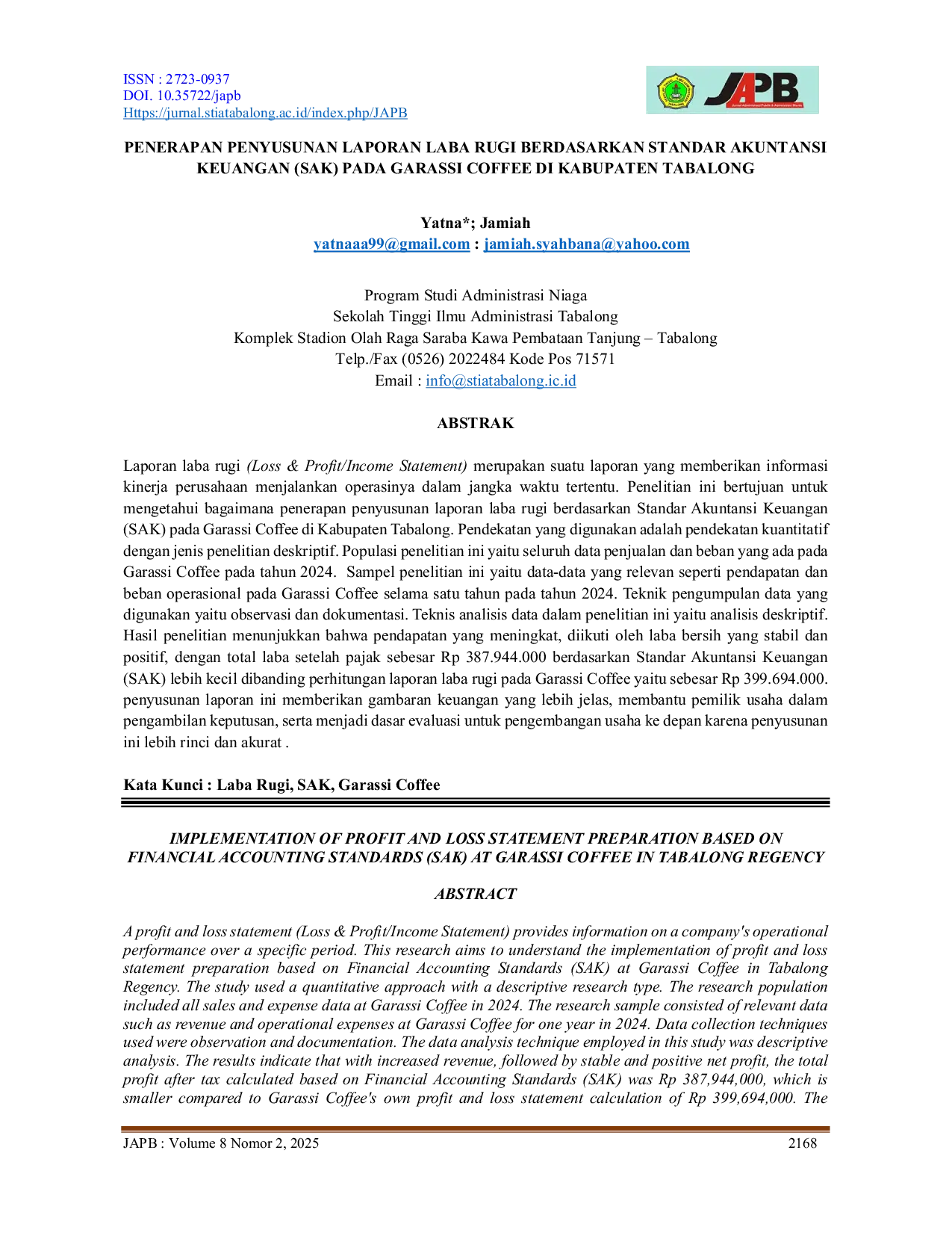 JURIS Penerapan Penyusunan Laporan Laba Rugi Berdasarkan Standar Akuntansi Keuangan Sak Pada Garassi Coffee Di Kabupaten Tabalong