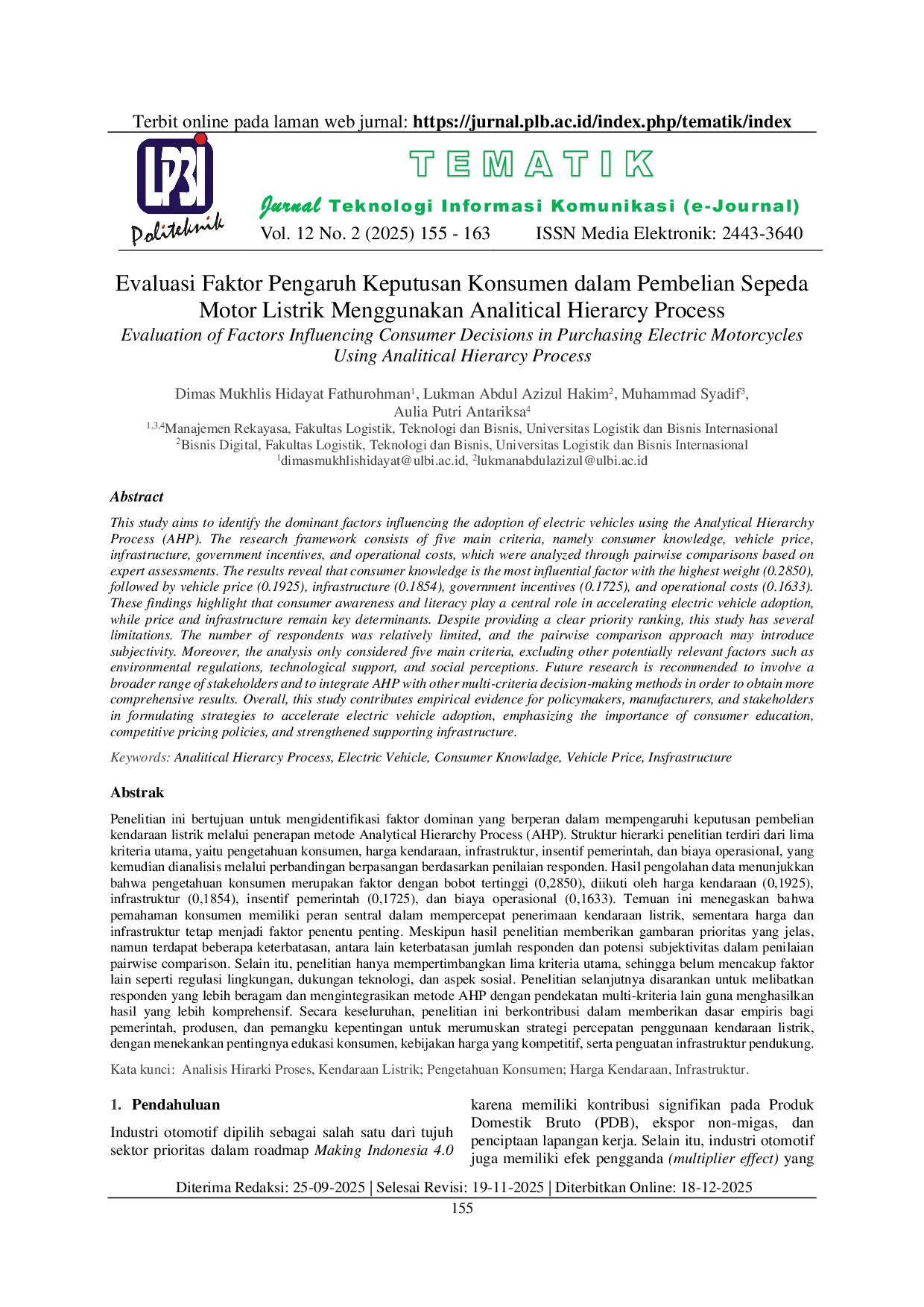 JURIS Evaluasi Faktor Pengaruh Keputusan Konsumen dalam Pembelian Sepeda Motor Listrik Menggunakan Analitical Hierarcy Process