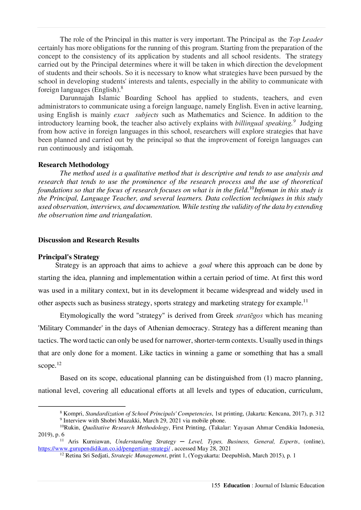 JURIS Principal s Strategy for Increasing Interest in Foreign Languages at the Darunnajah Islamic Boarding School Jakarta