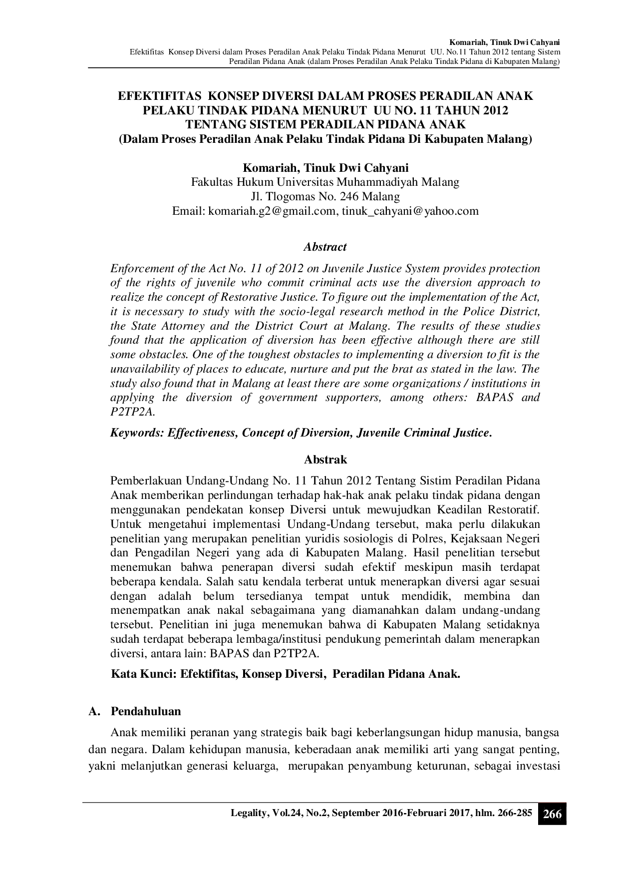 juris EFEKTIFITAS KONSEP DIVERSI DALAM PROSES PERADILAN ANAK PELAKU TINDAK PIDANA MENURUT UU NO 11 TAHUN 2012 TENTANG SISTEM PERADILAN PIDANA ANAK Dalam Proses Peradilan Anak Pelaku Tindak Pidana Di Kabup