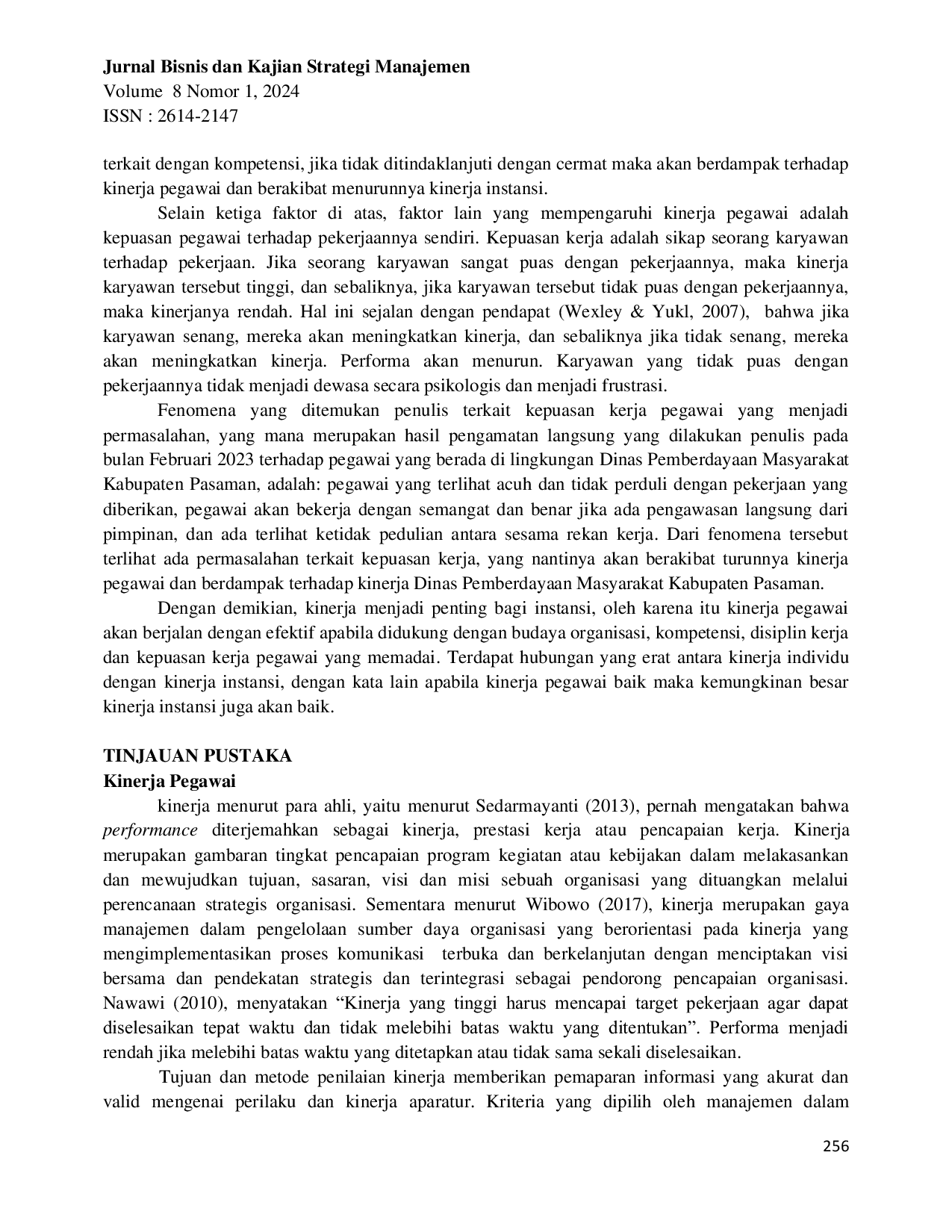 JURIS Pengaruh Budaya Organisasi Kompetensi Dan Disiplin Kerja Terhadap Kinerja Pegawai Dengan Kepuasan Kerja Sebagai Mediasi Studi Kasus Dinas Pemberdayaan Masyarakat Kabupaten Pasaman