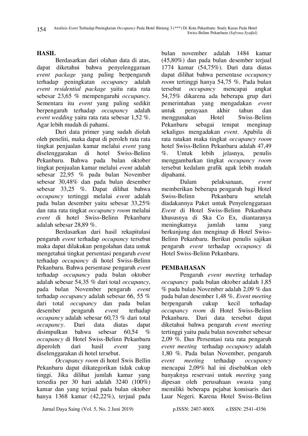 juris Analisis Event Terhadap Peningkatan Occupancy Pada Hotel Bintang 3 Di Kota Pekanbaru Study Kasus Pada Hotel Swiss Belinn Pekanbaru