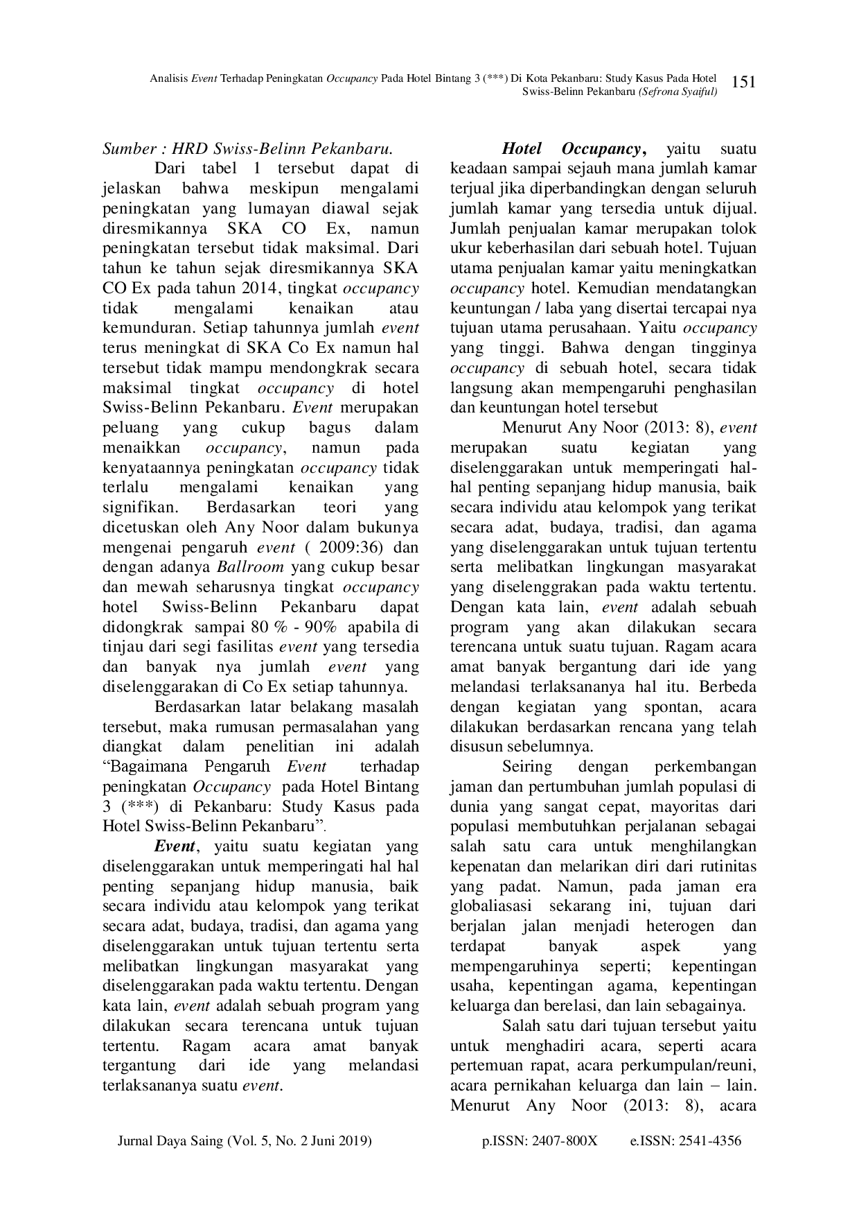 juris Analisis Event Terhadap Peningkatan Occupancy Pada Hotel Bintang 3 Di Kota Pekanbaru Study Kasus Pada Hotel Swiss Belinn Pekanbaru