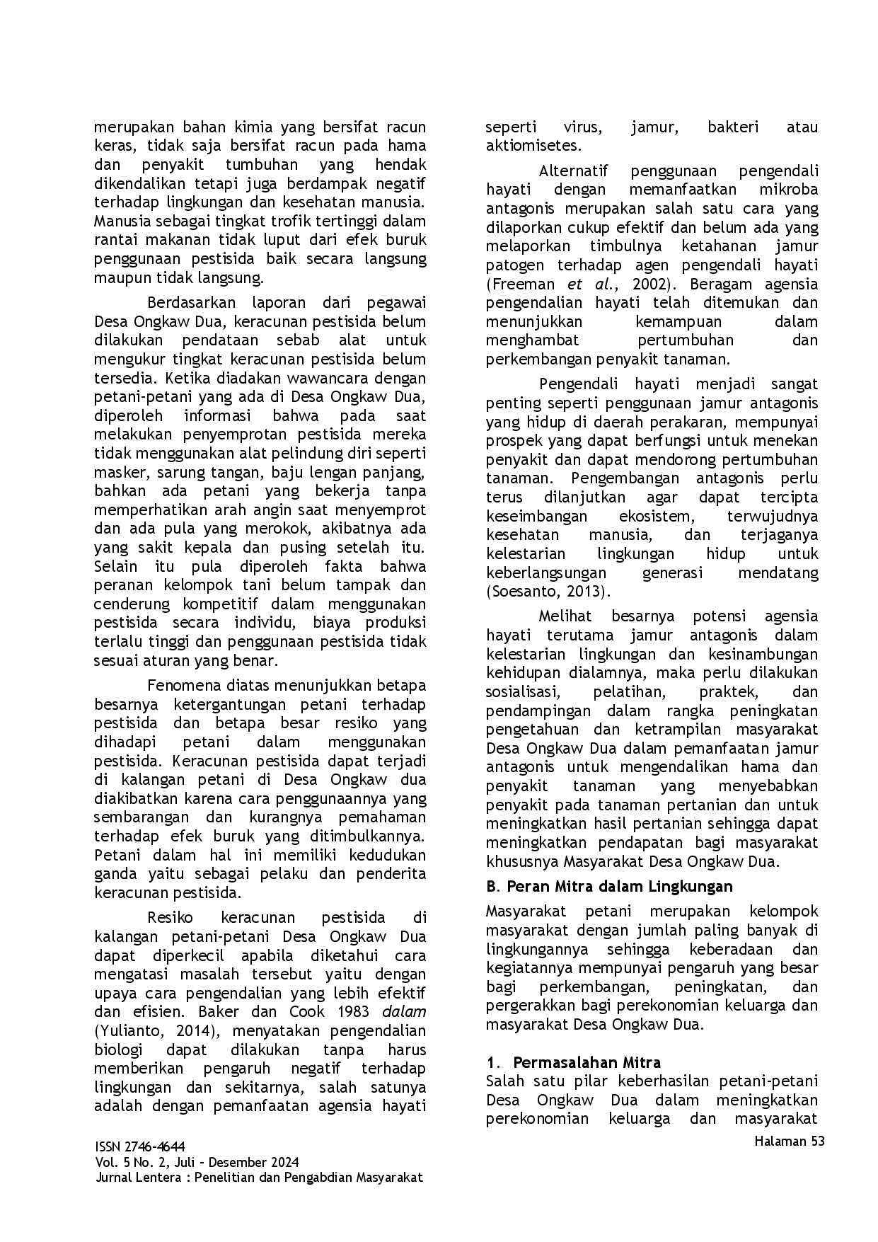 juris PKM Manfaat Jamur Antagonis bagi Peningkatan Hasil Pertanian Desa Ongkaw Dua Kecamatan Sinonsayang Kabupaten Minahasa Selatan