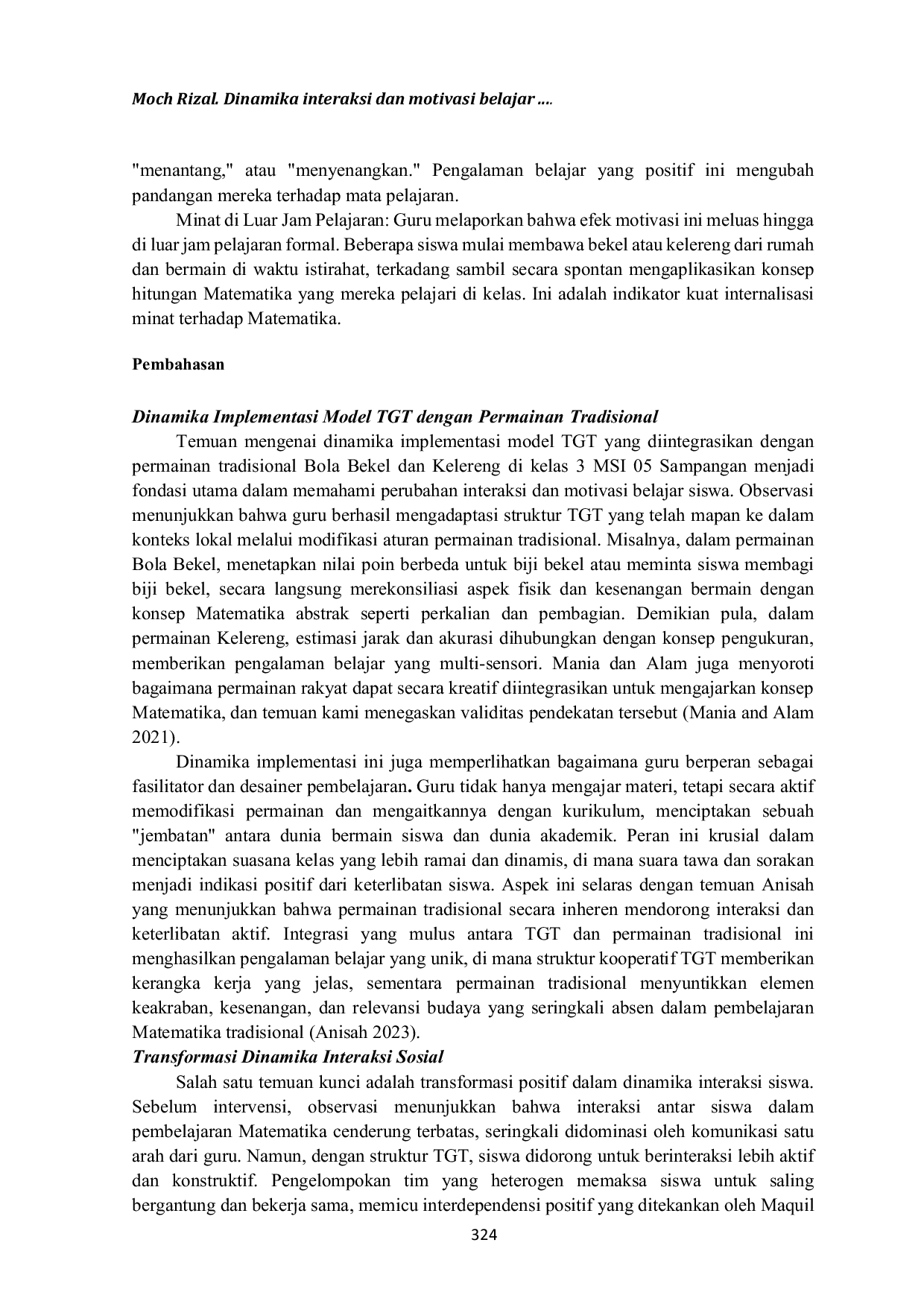 JURIS Dinamika Interaksi dan Motivasi Belajar Matematika Studi Kasus Penerapan Model Teams Games Tournament dengan Permainan Bola Bekel dan Kelereng di Kelas 3 MSI 05 Sampangan