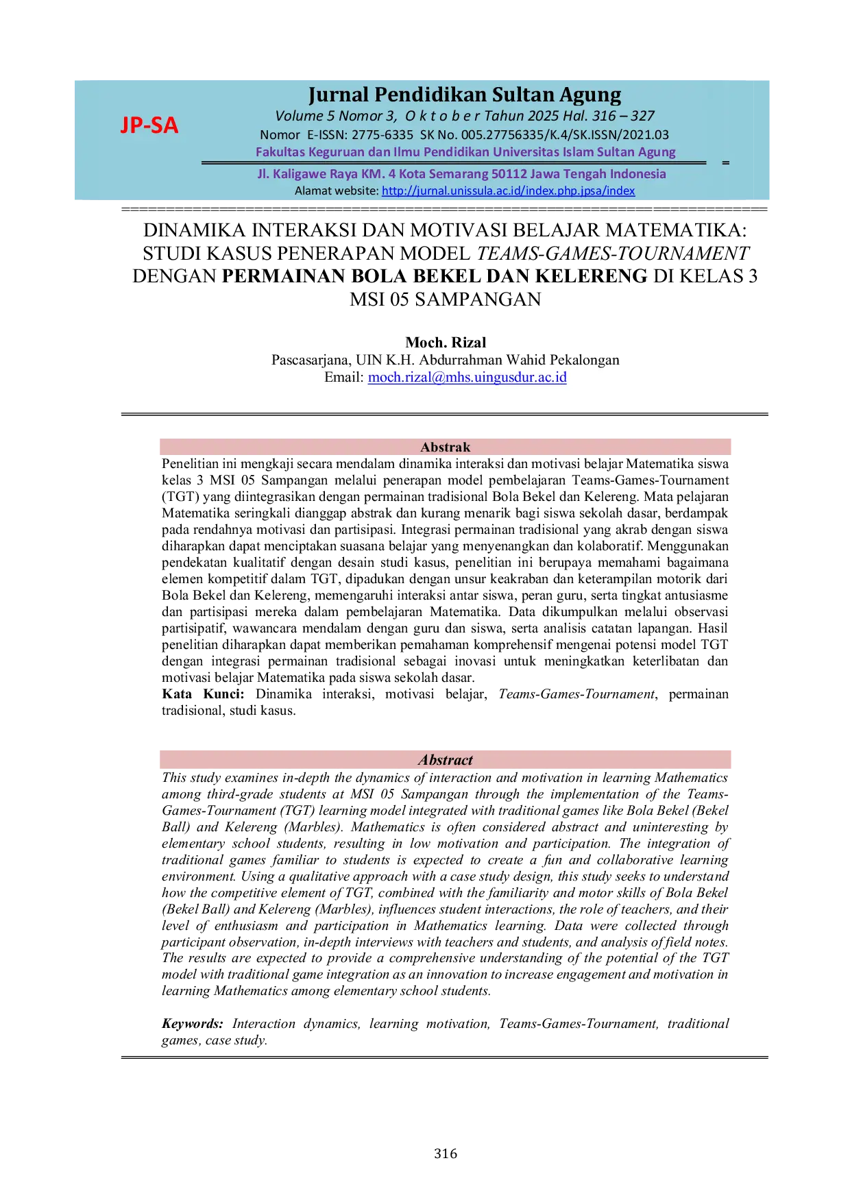 JURIS Dinamika Interaksi dan Motivasi Belajar Matematika Studi Kasus Penerapan Model Teams Games Tournament dengan Permainan Bola Bekel dan Kelereng di Kelas 3 MSI 05 Sampangan