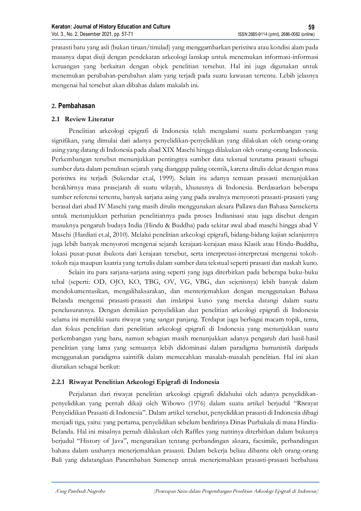 JURIS Penerapan Sains dalam Pengembangan Penelitian Arkeologi Epigrafi di Indonesia