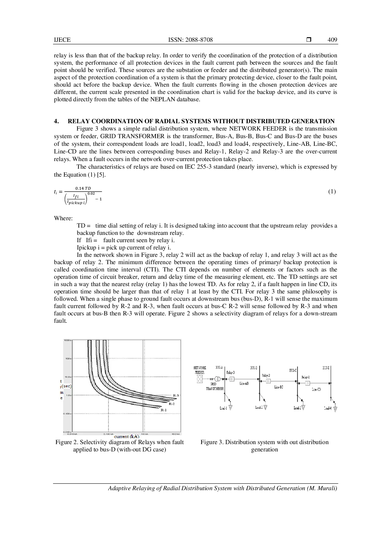 JURIS Adaptive Relaying of Radial Distribution System with Distributed Generation