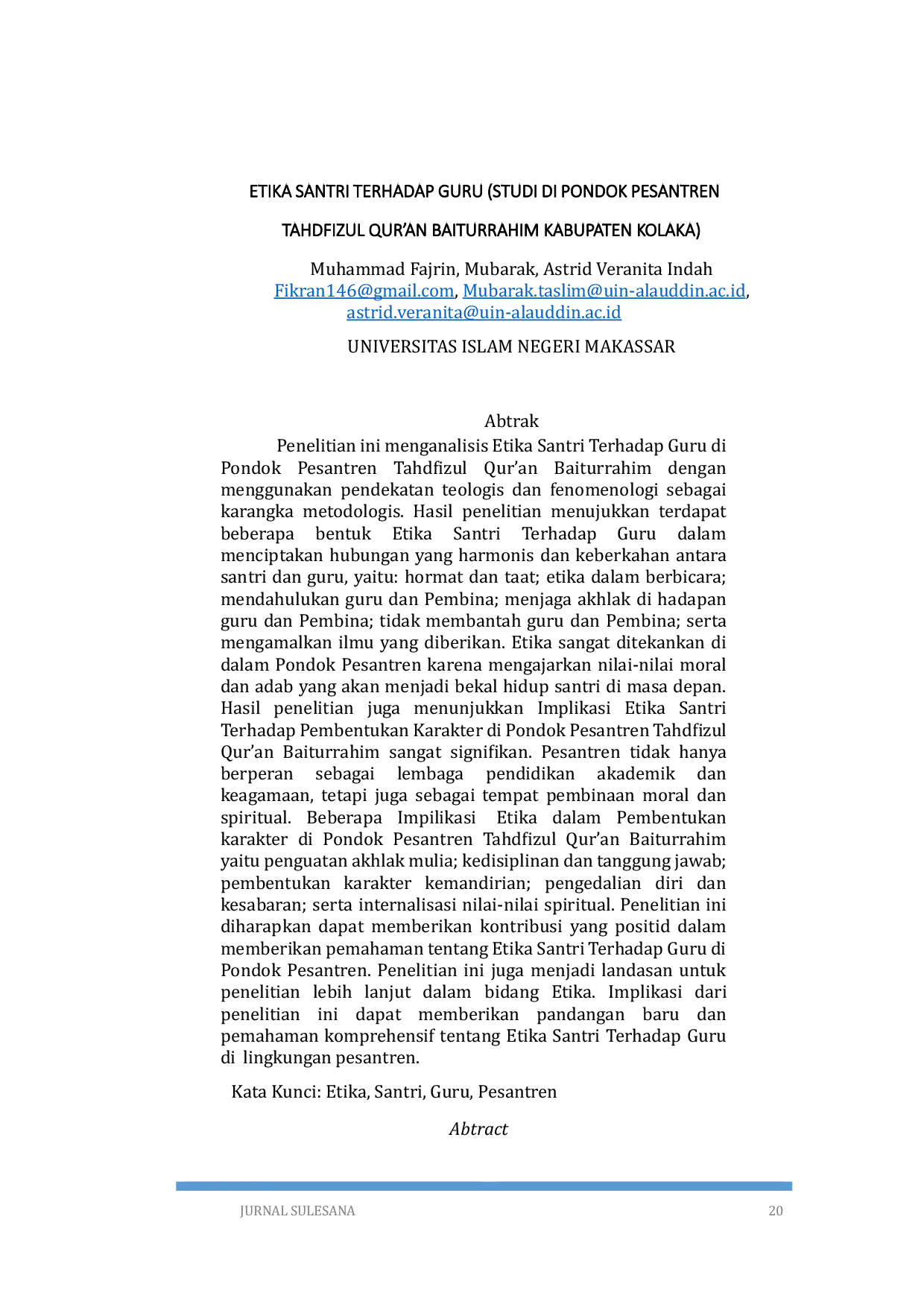 JURIS Etika Santri Terhadap Guru Studi Di Pondok Pesantren Tahdfizul Qur an Baiturrahim Kabupaten Kolaka