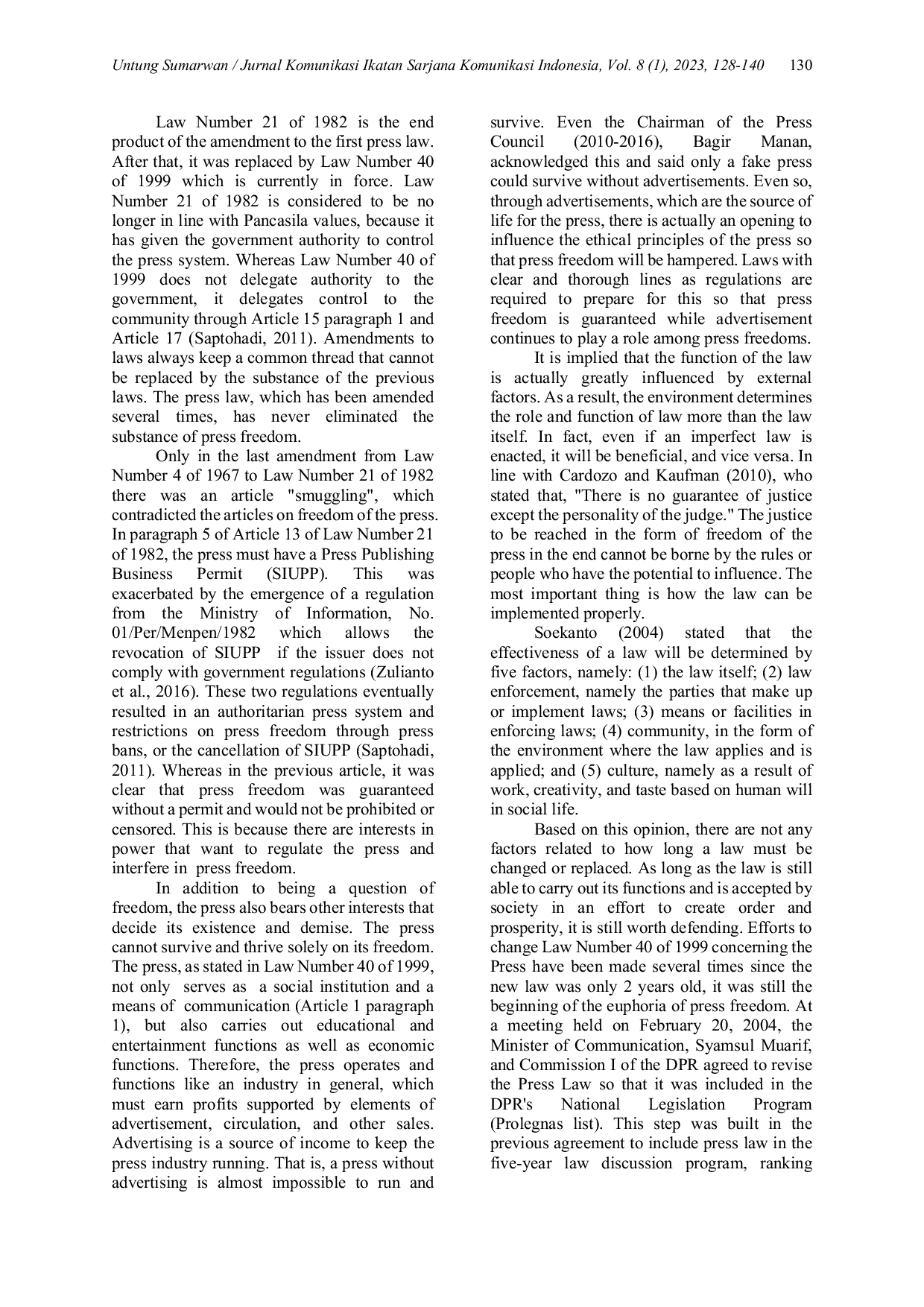 JURIS Amendments to Law of the Republic of Indonesia Number 40 of 1999 Concerning the Press Between Needs and Obligations