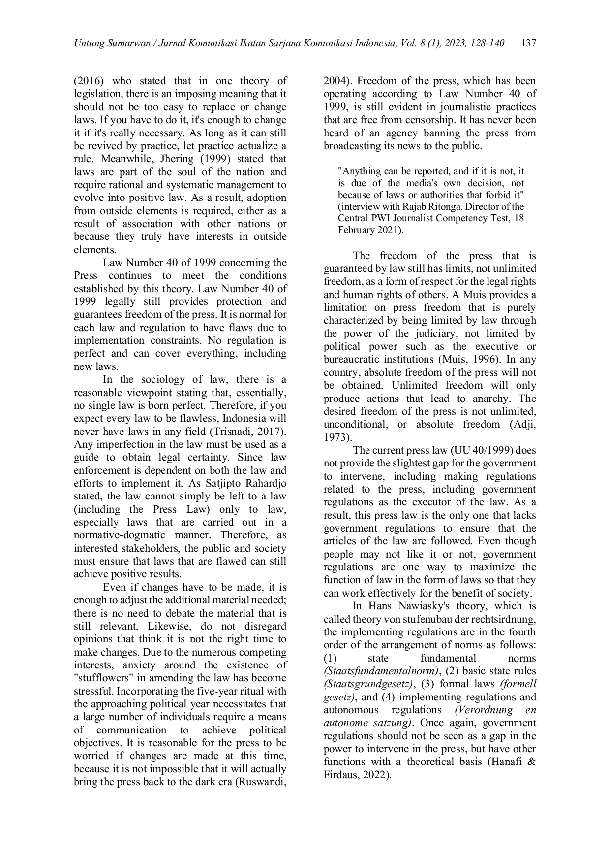 JURIS Amendments to Law of the Republic of Indonesia Number 40 of 1999 Concerning the Press Between Needs and Obligations