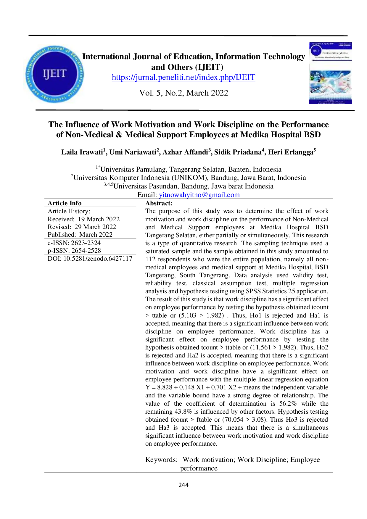 JURIS The Influence of Work Motivation and Work Discipline on the Performance of Non Medical Medical Support Employees at Medika Hospital BSD