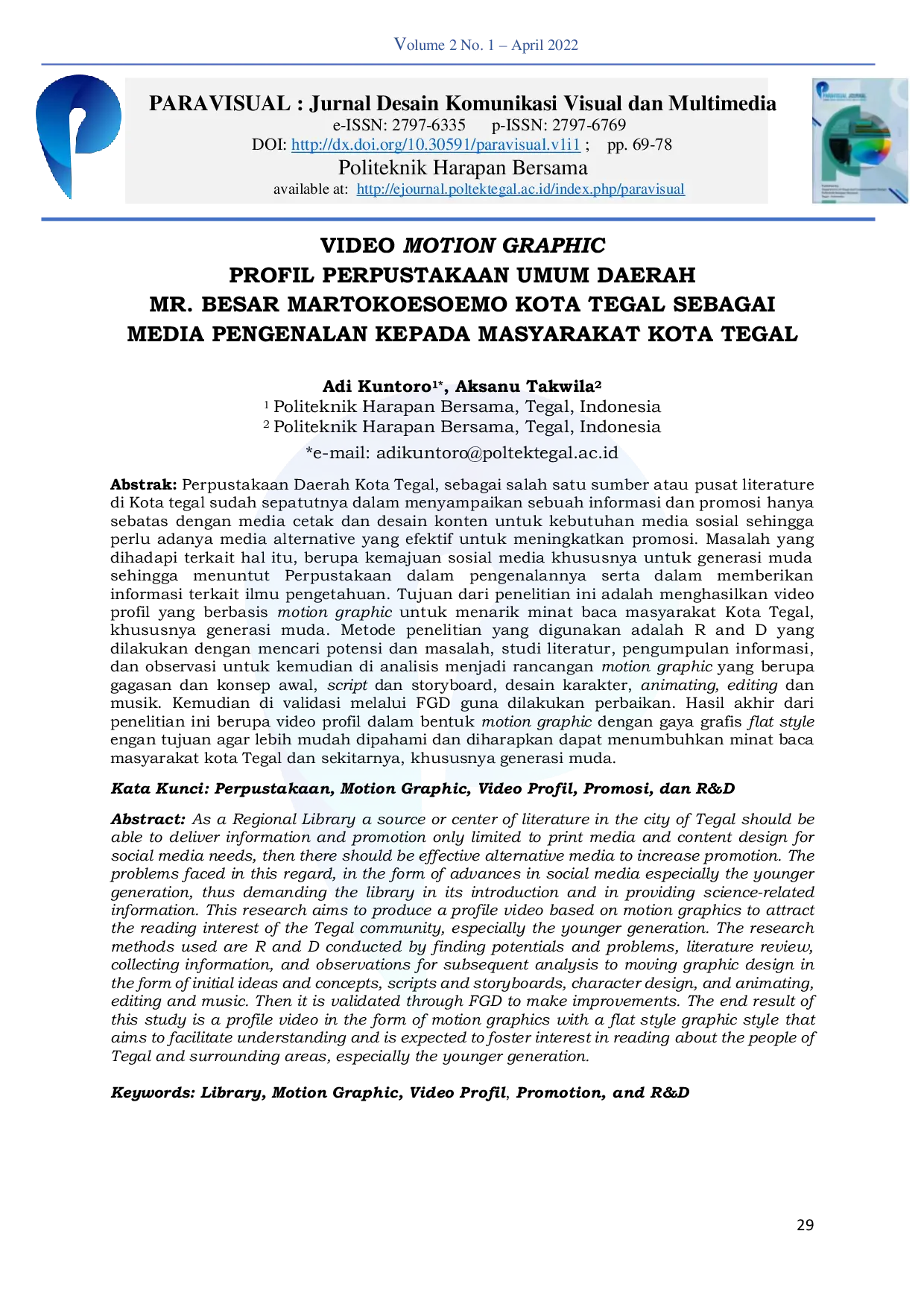 JURIS VIDEO MOTION GRAPHIC PROFIL PERPUSTAKAAN UMUM DAERAH MR BESAR MARTOKOESOEMO KOTA TEGAL SEBAGAI MEDIA PENGENALAN KEPADA MASYARAKAT KOTA TEGAL